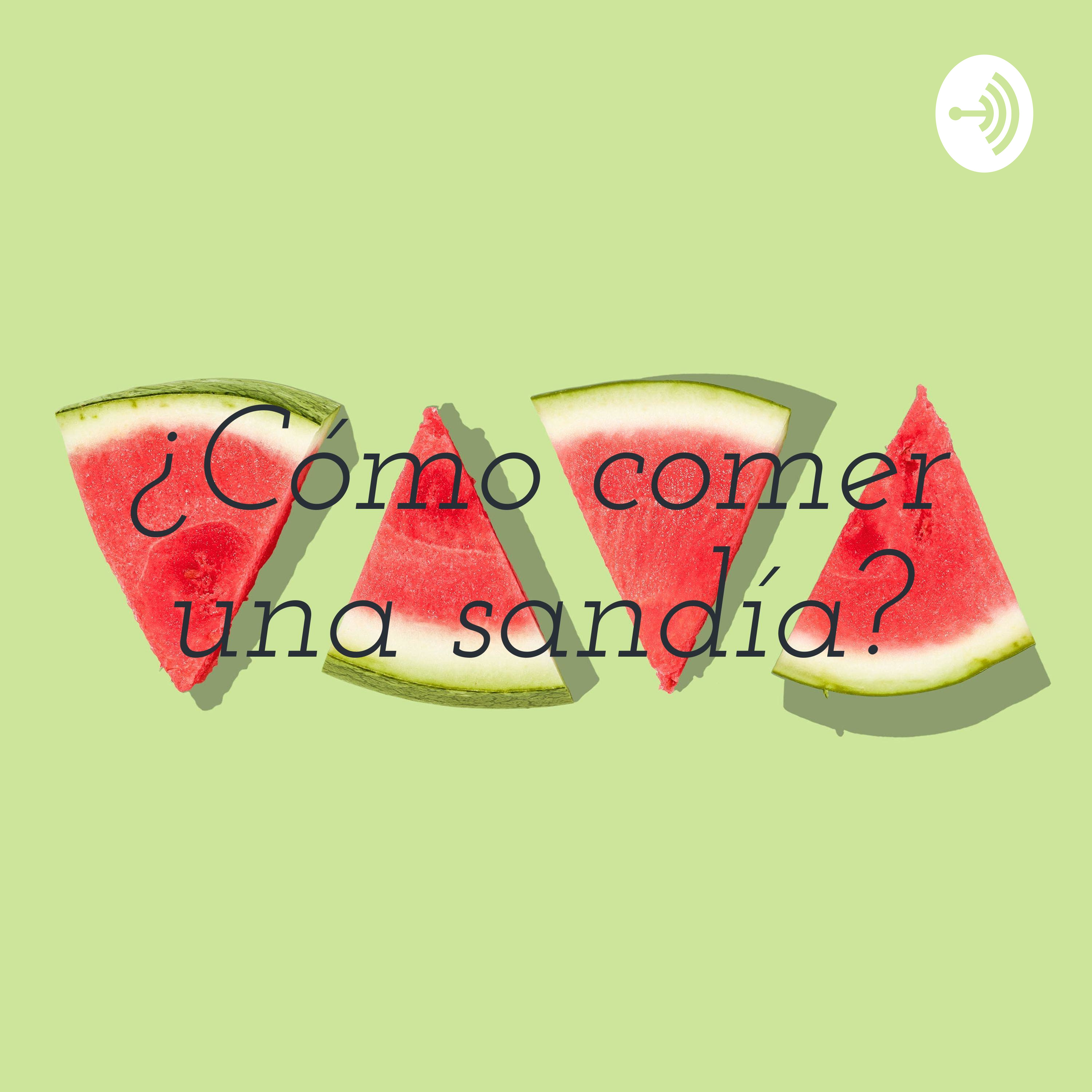 ¿Cómo comer una sandía?