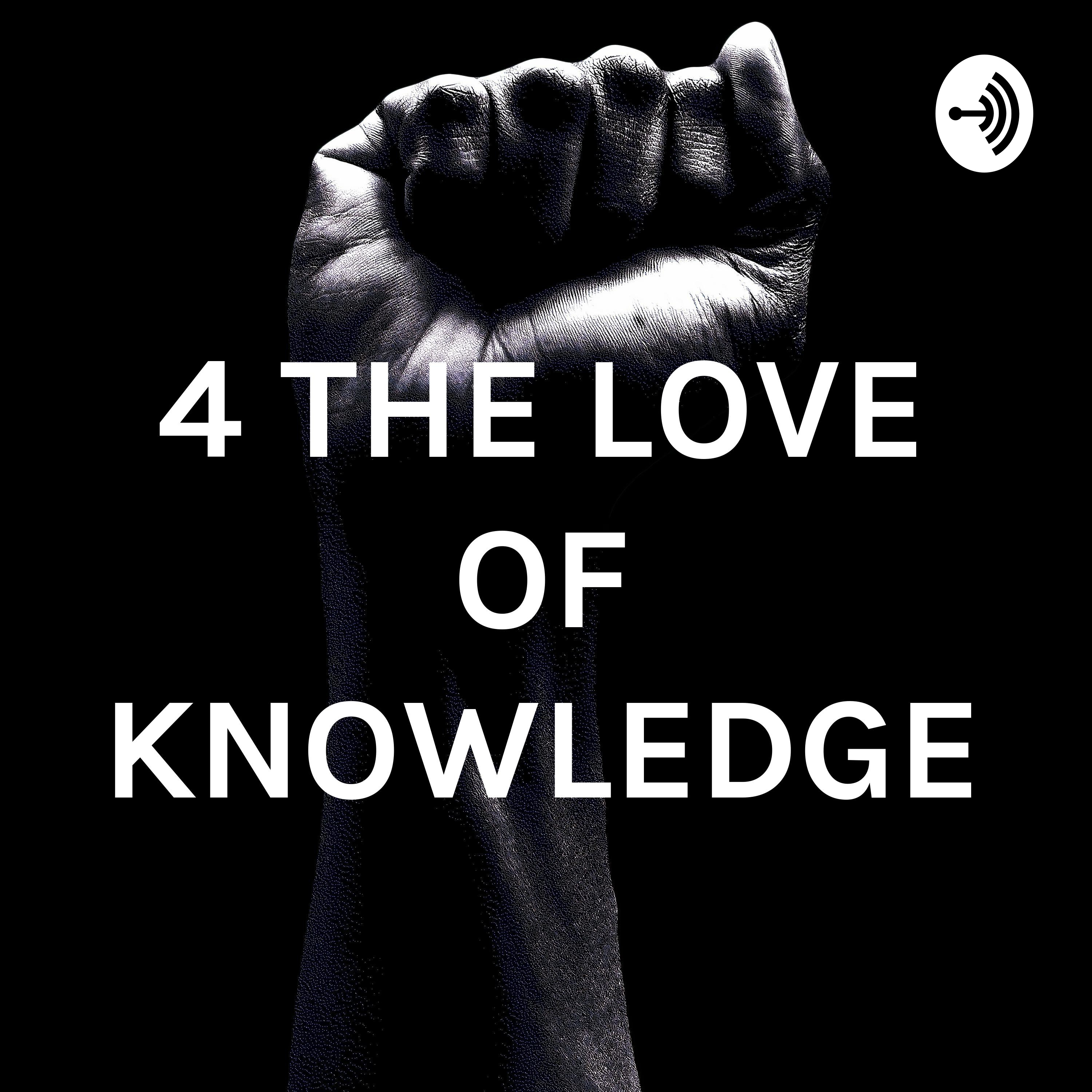 4THELOVEOFKNOWLEDGE WITH BRITTNEYDENAY 4THELOVEOFKNOWLEDGE WITH BRITTNEYDENAY