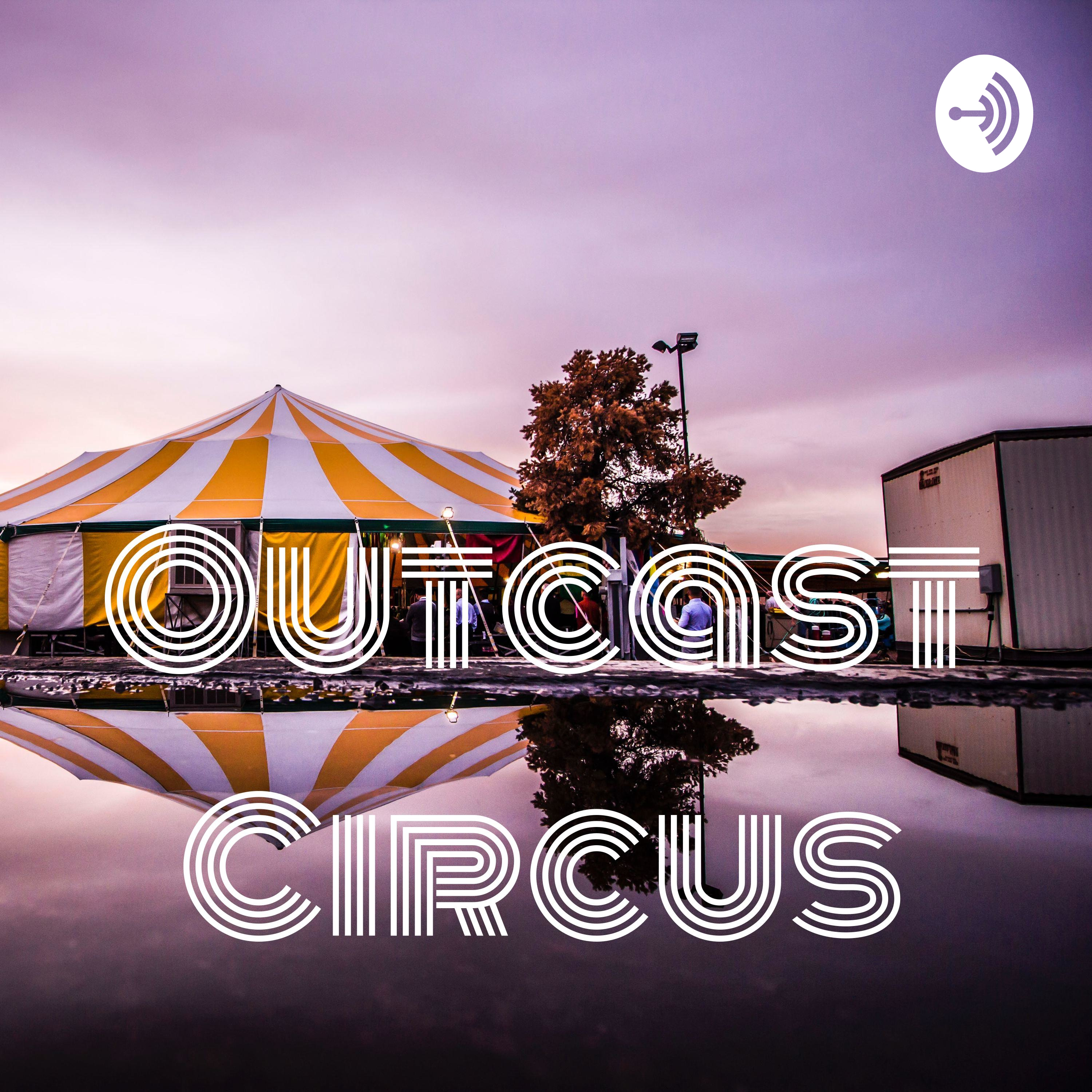 Outcast Circus