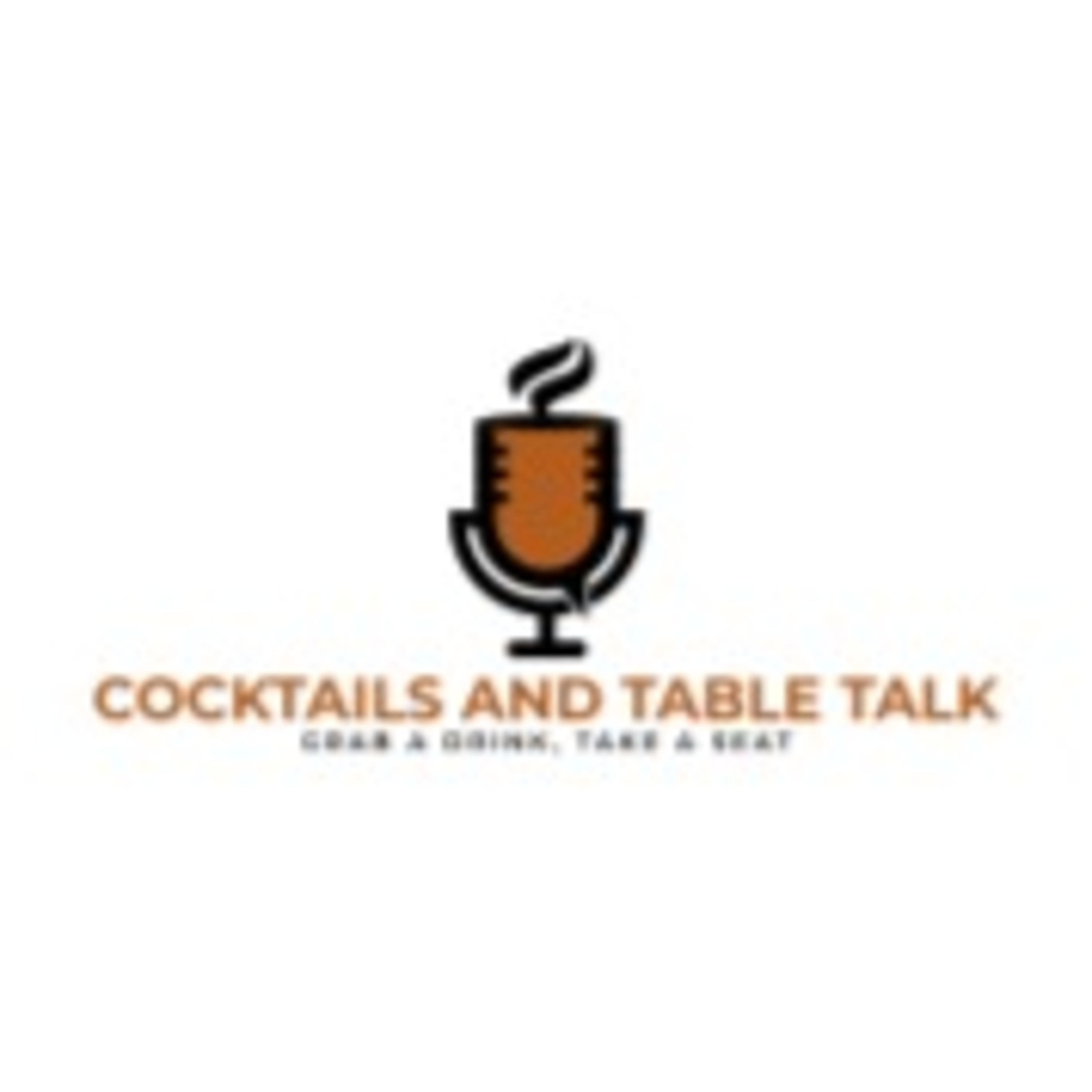Cocktails and TableTalk