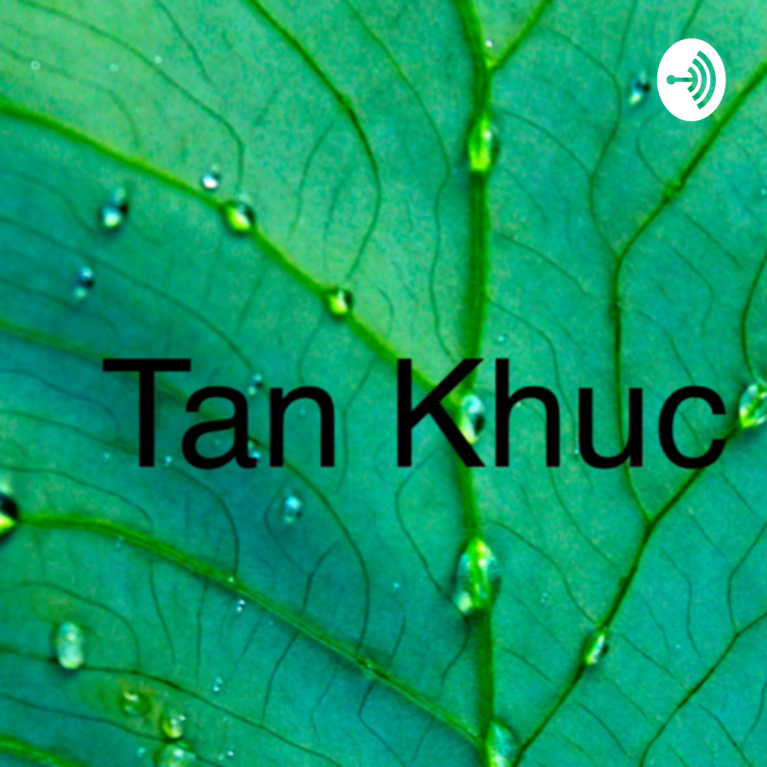Tan Khuc