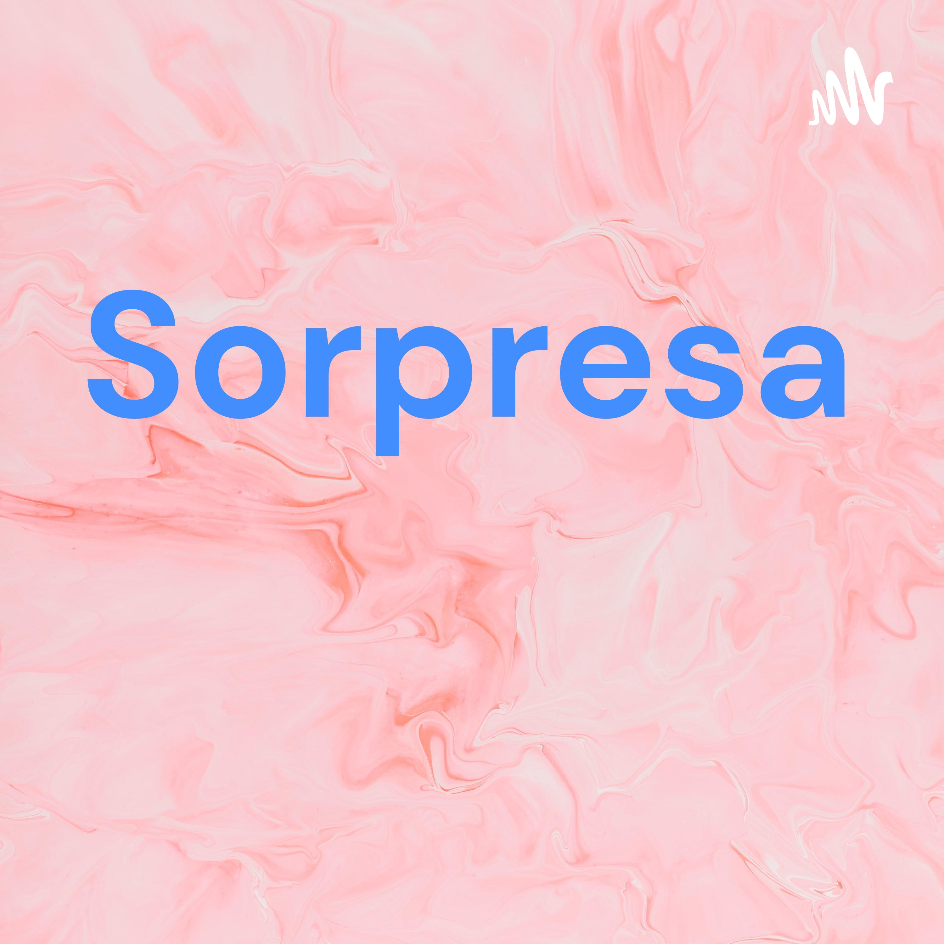 Sorpresa podcast artwork