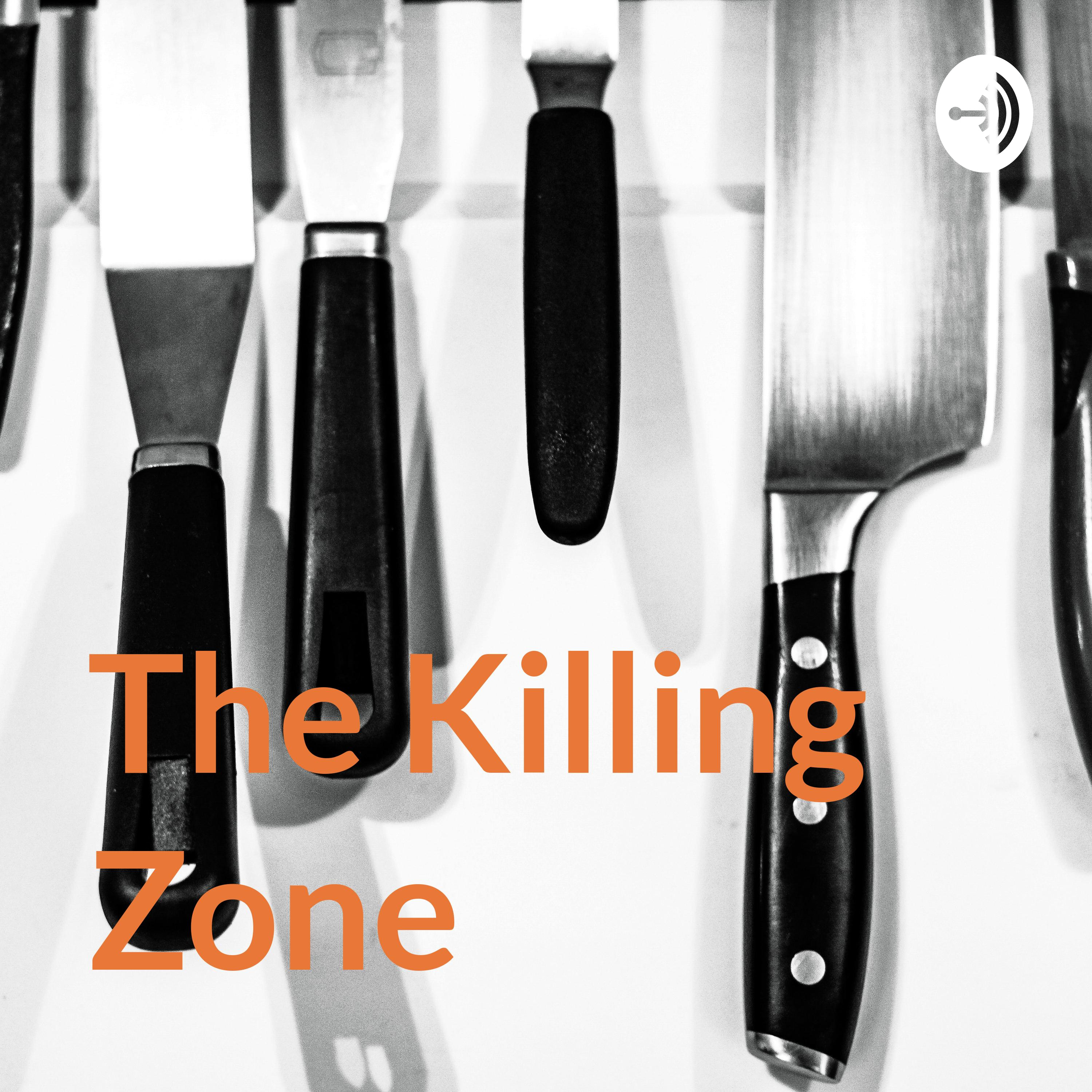 The Killing Zone