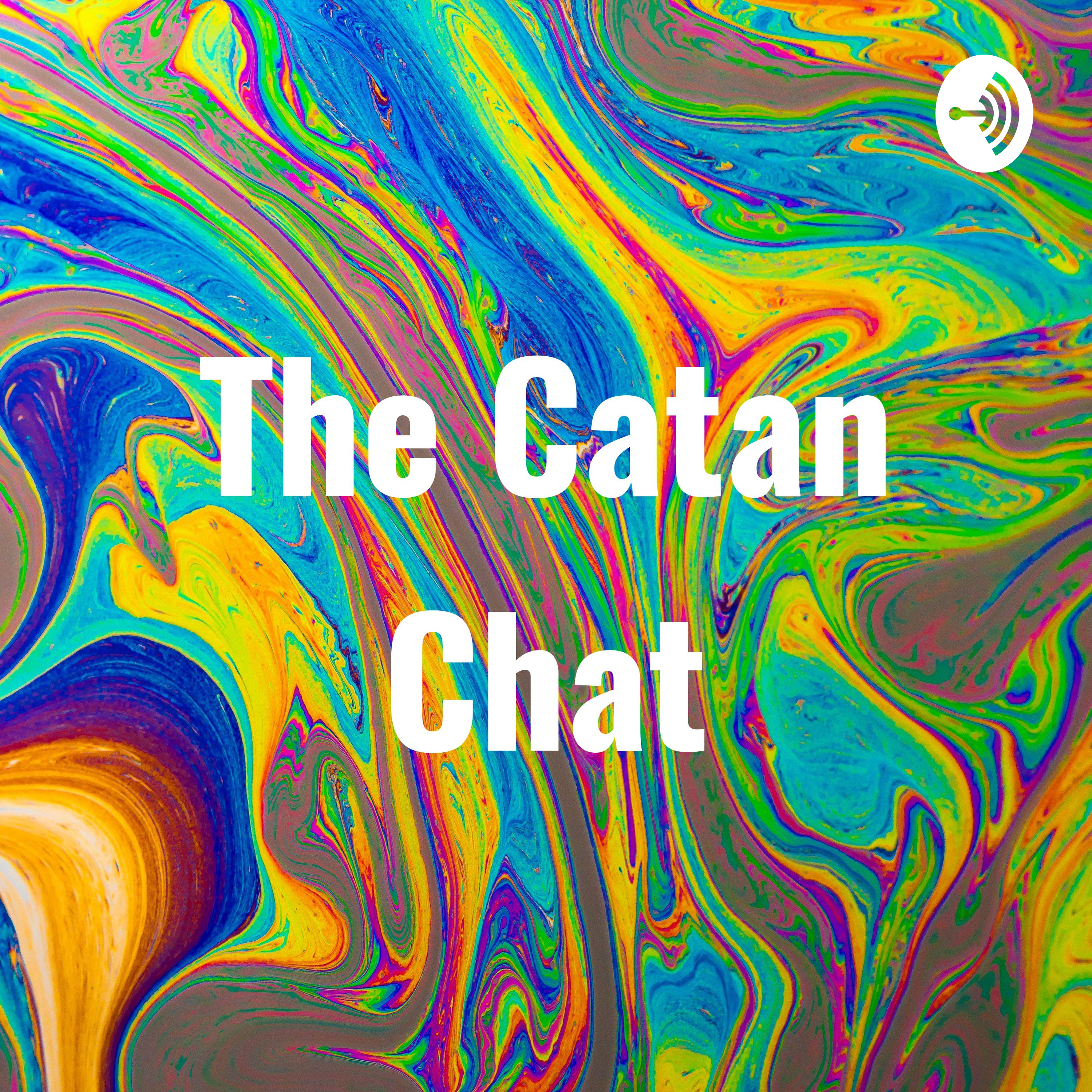 The Catan Chat
