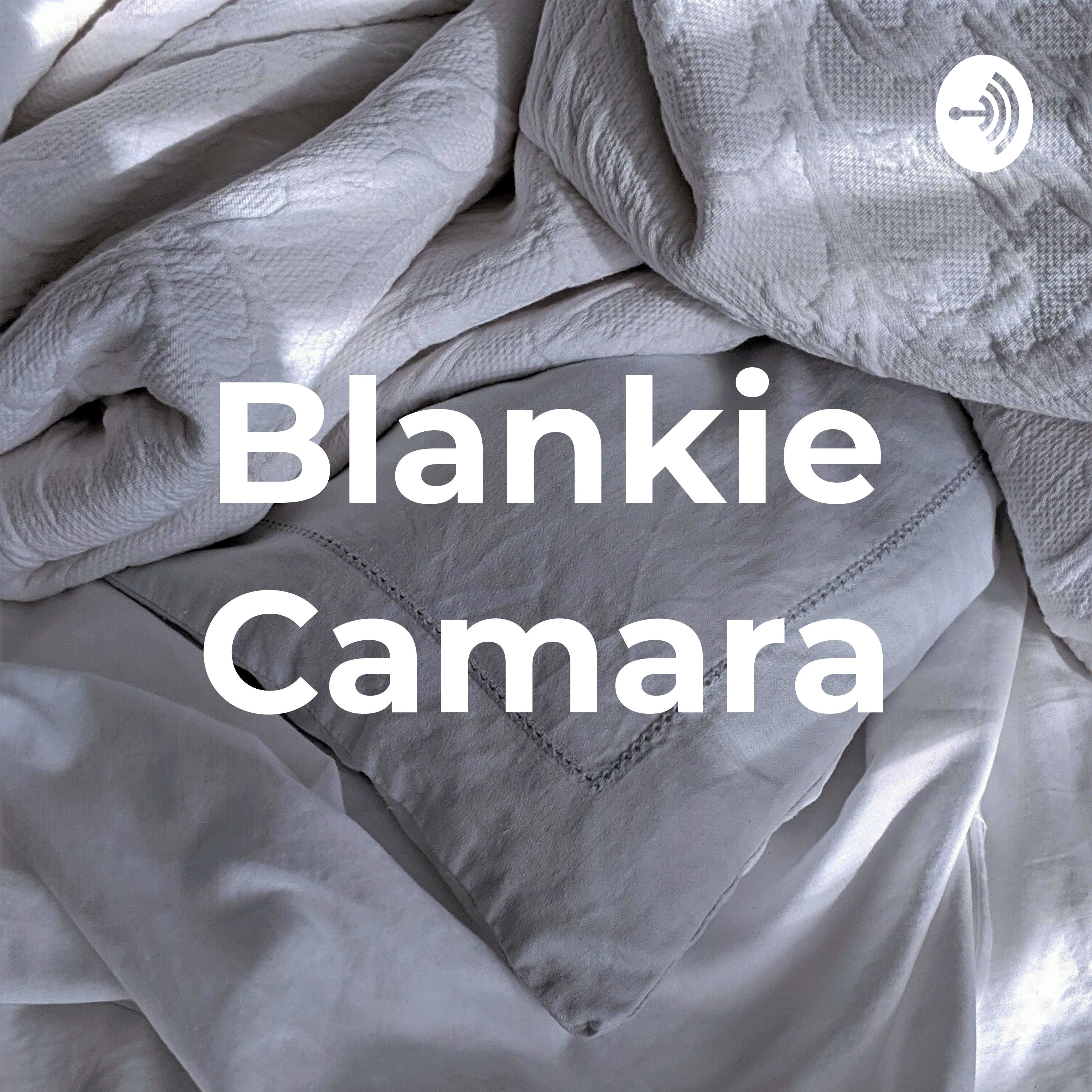 Blankie Camara