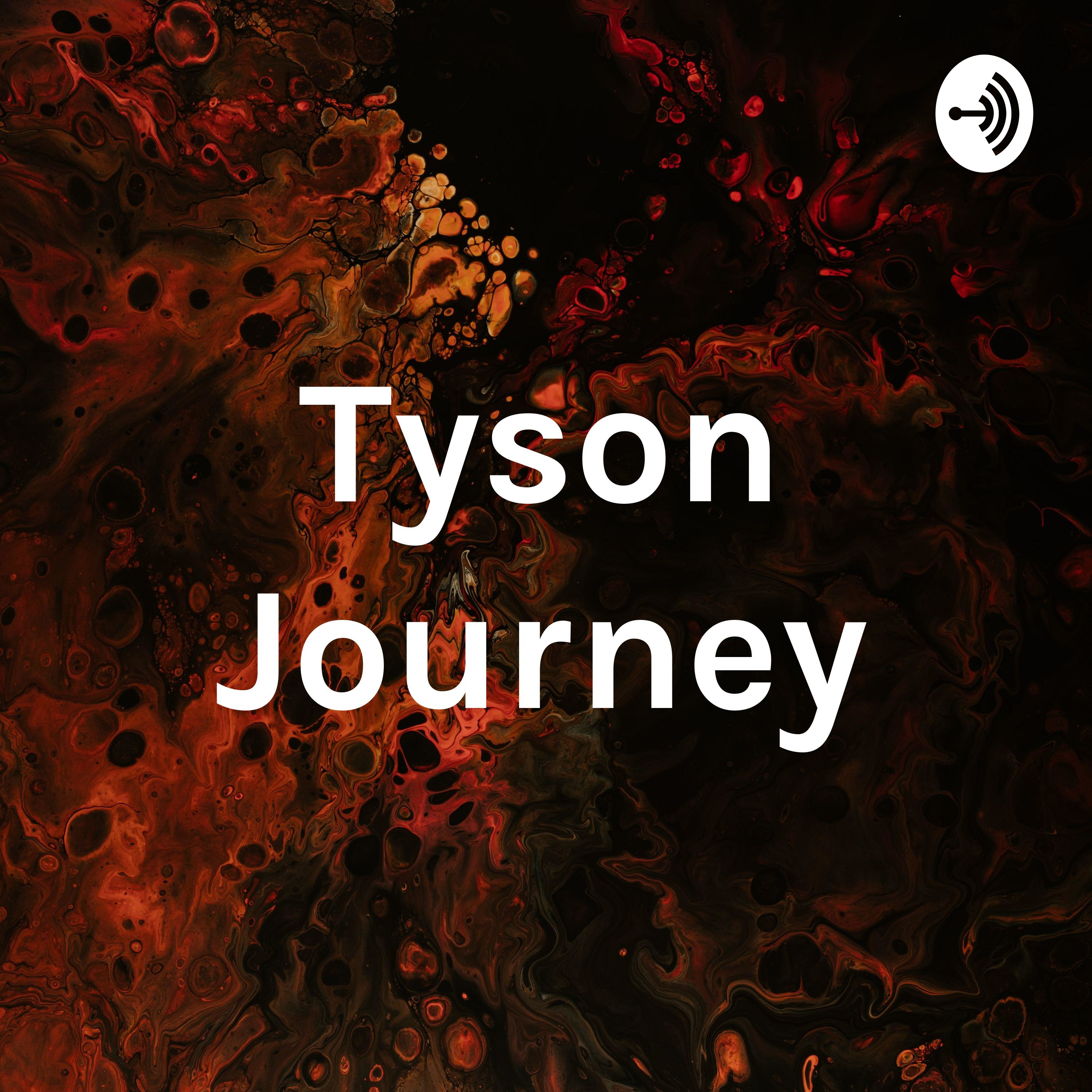 Tyson Journey