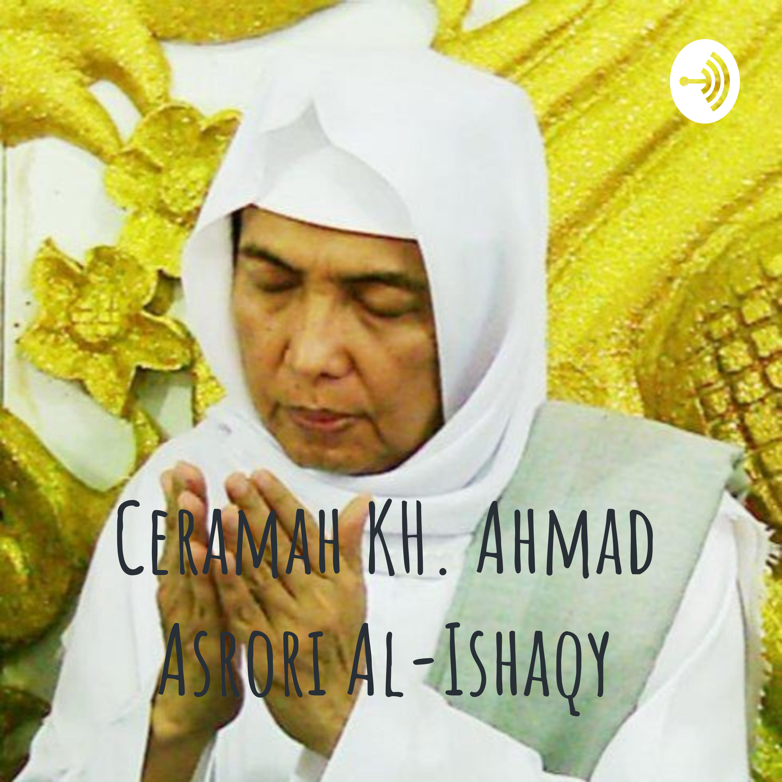 Ceramah KH. Ahmad Asrori Al-Ishaqy