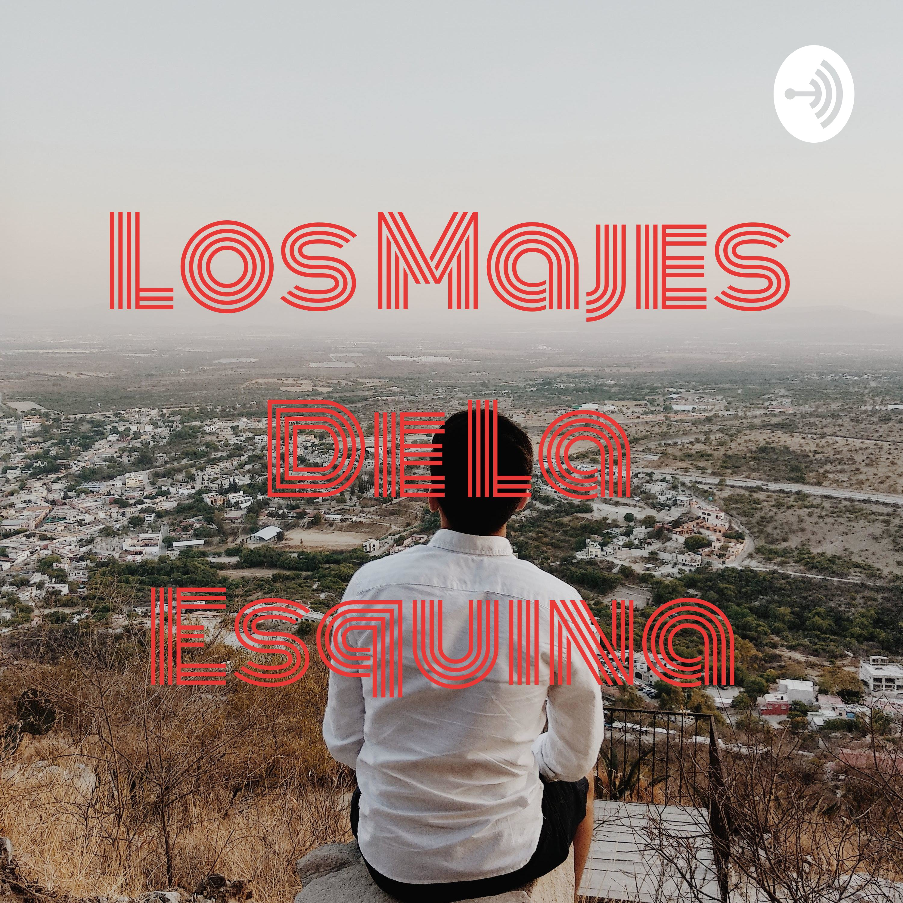Los Majes De La Esquina 