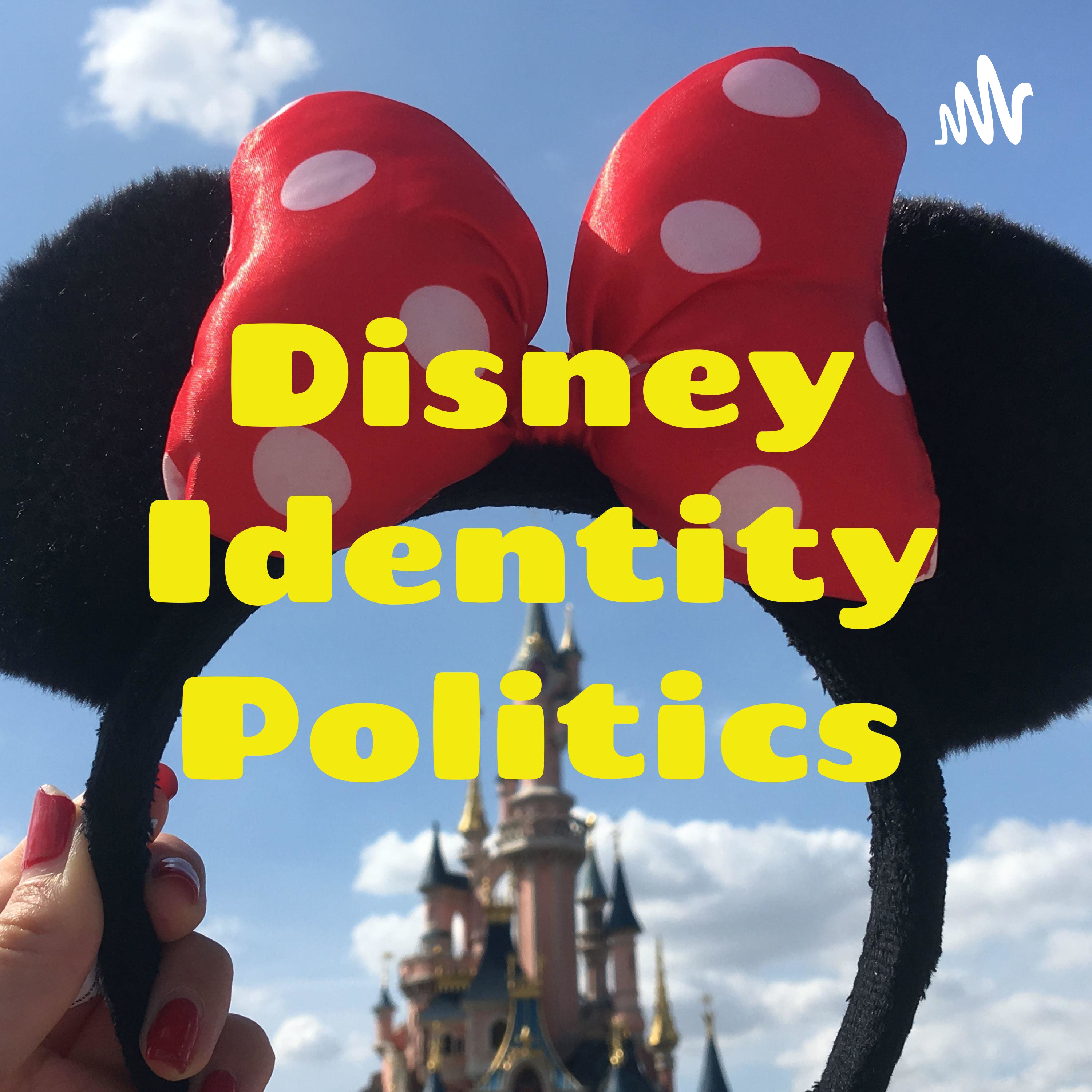 Disney Identity Politics