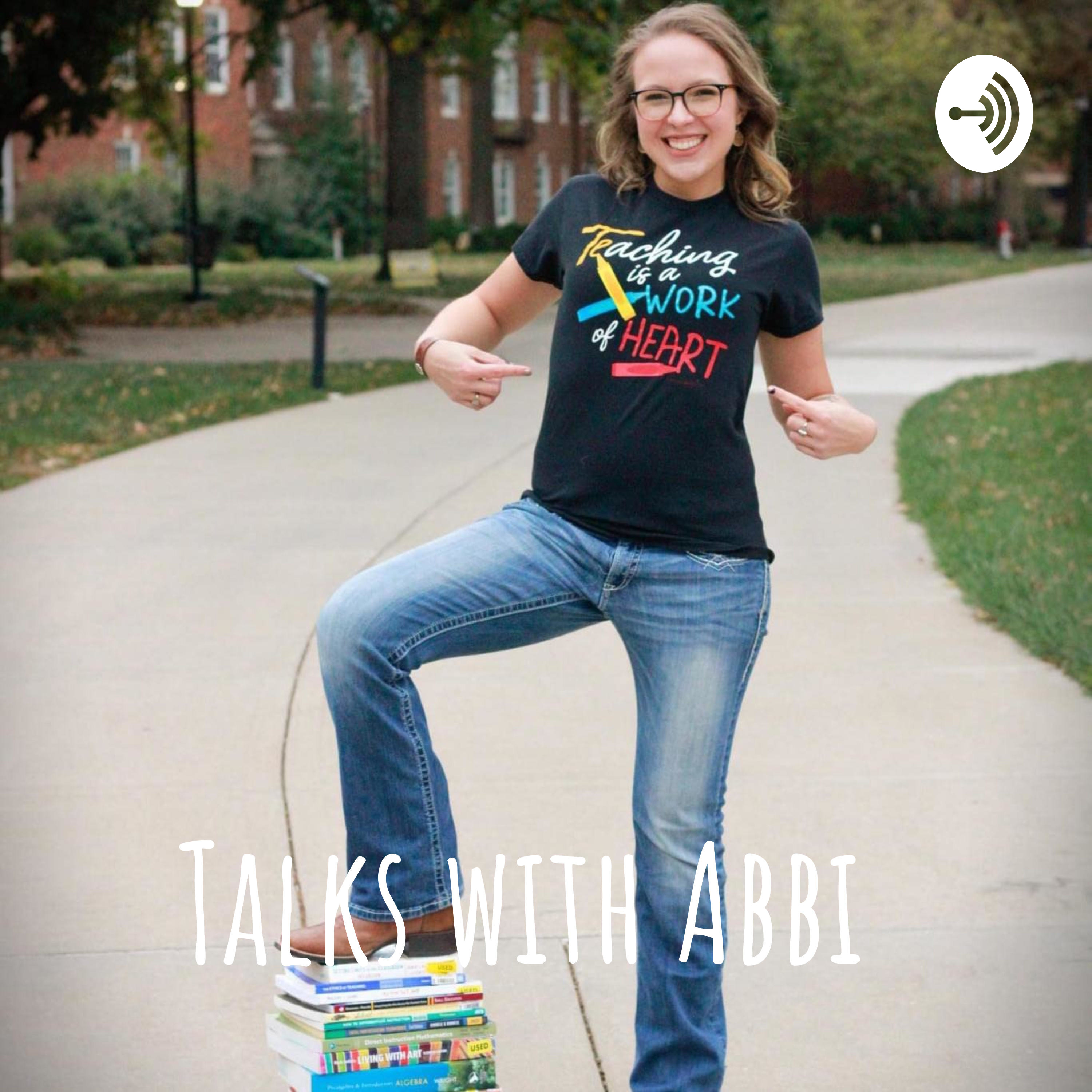 Talks with Abbi 