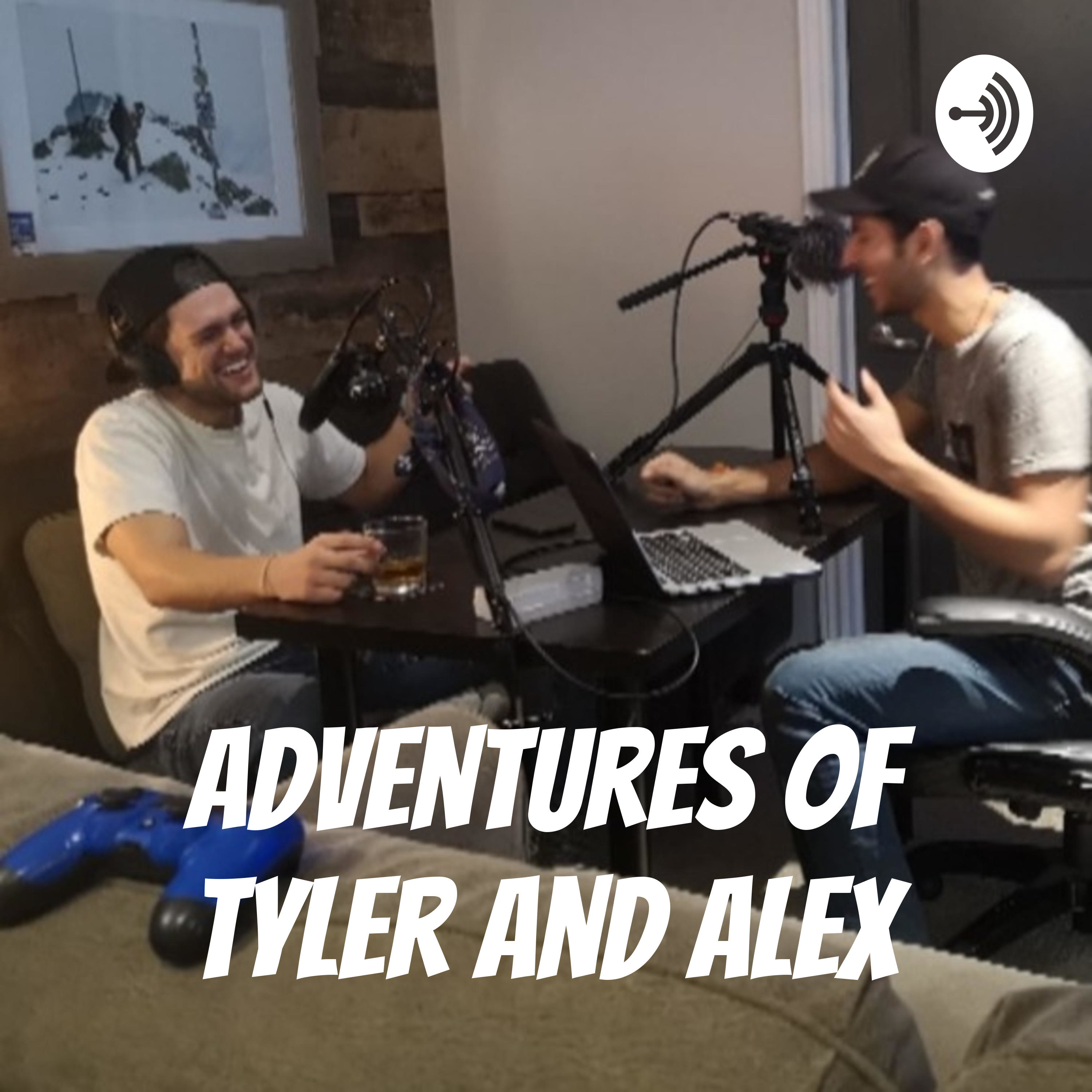 Adventures of Tyler and Alex