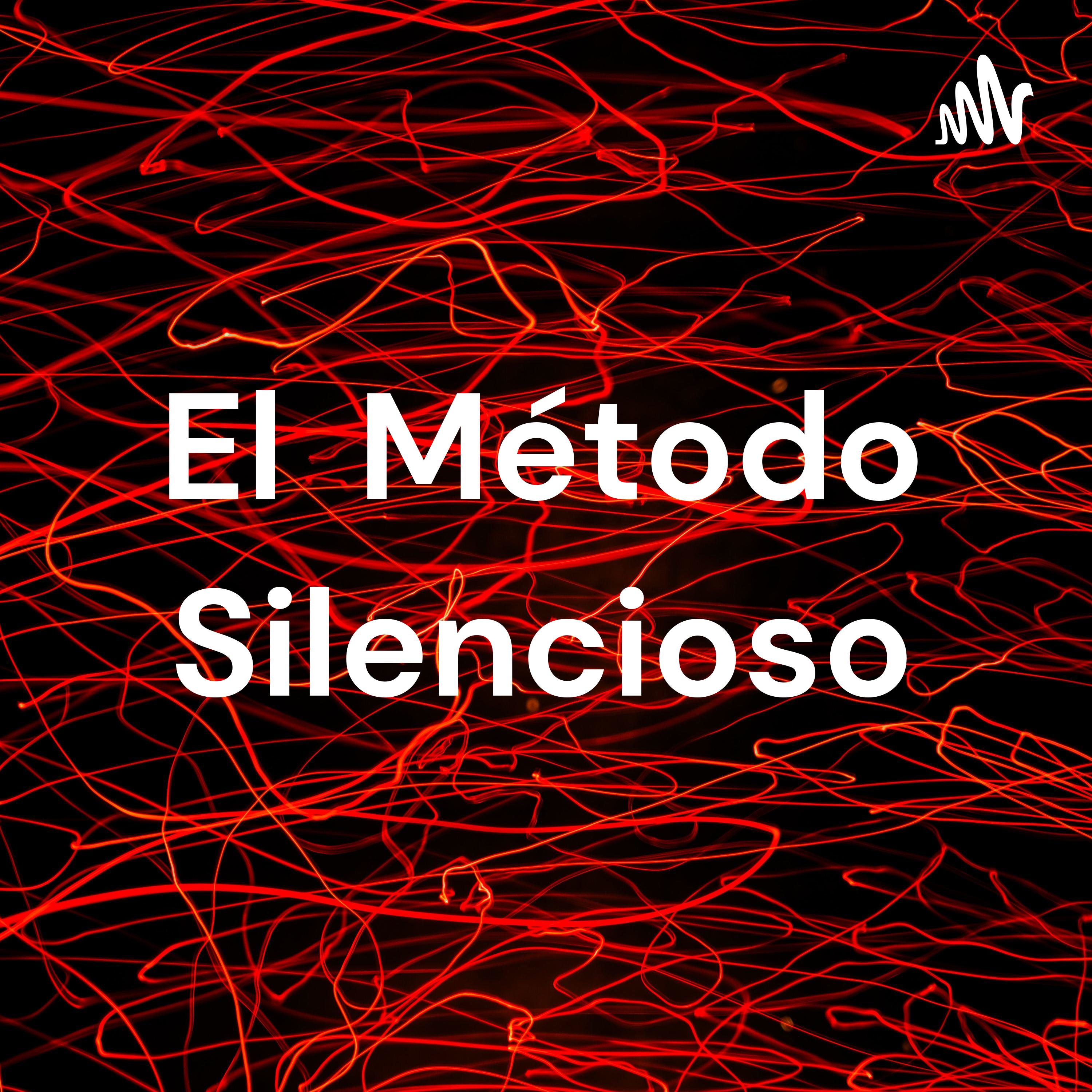 El Método Silencioso
