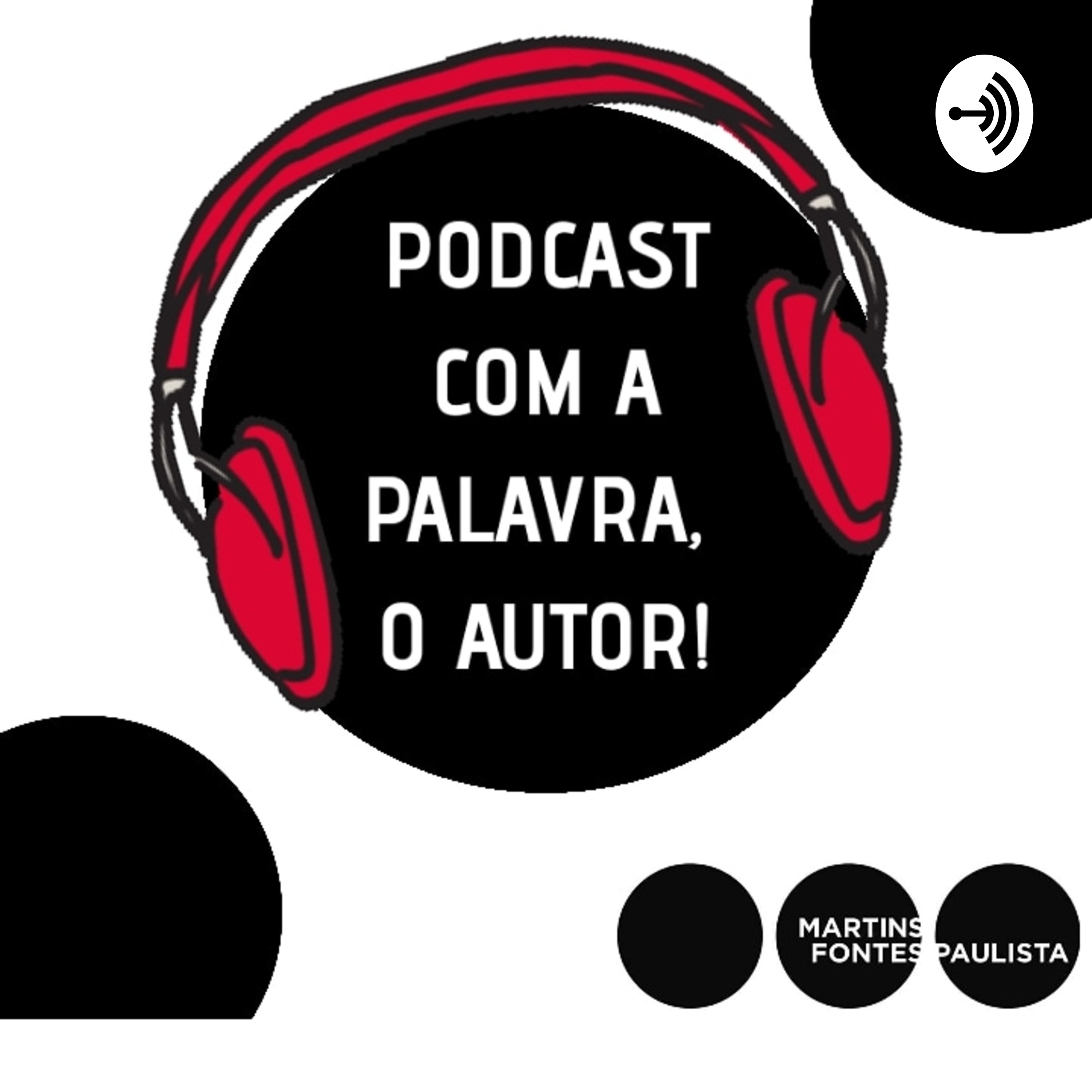 Com a Palavra, o Autor podcast artwork