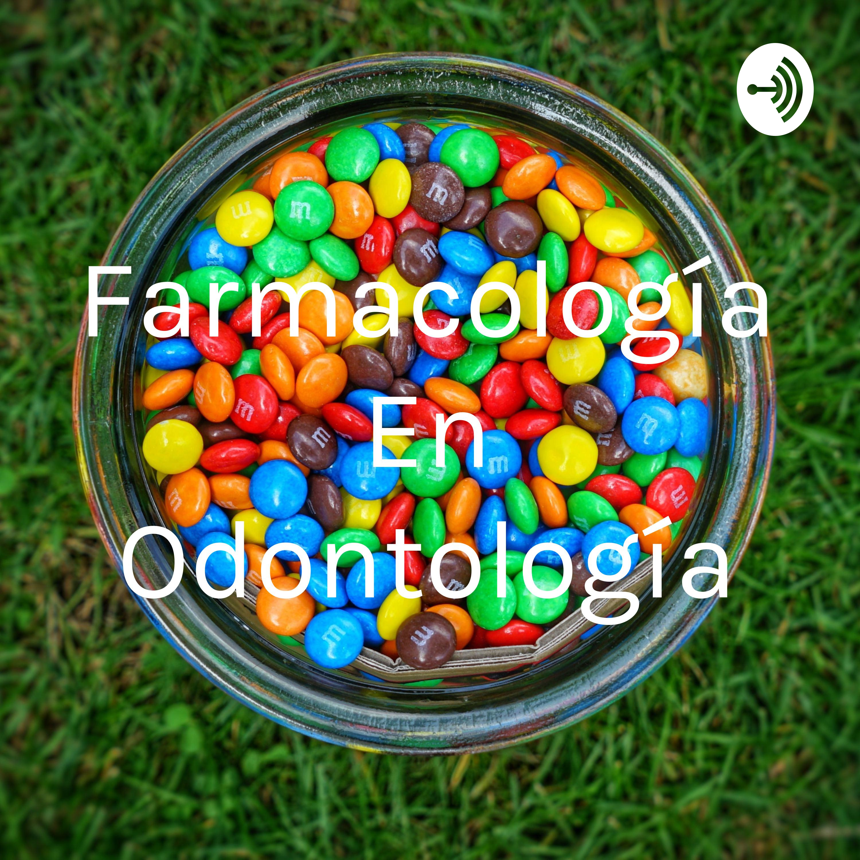 Farmacología En Odontología