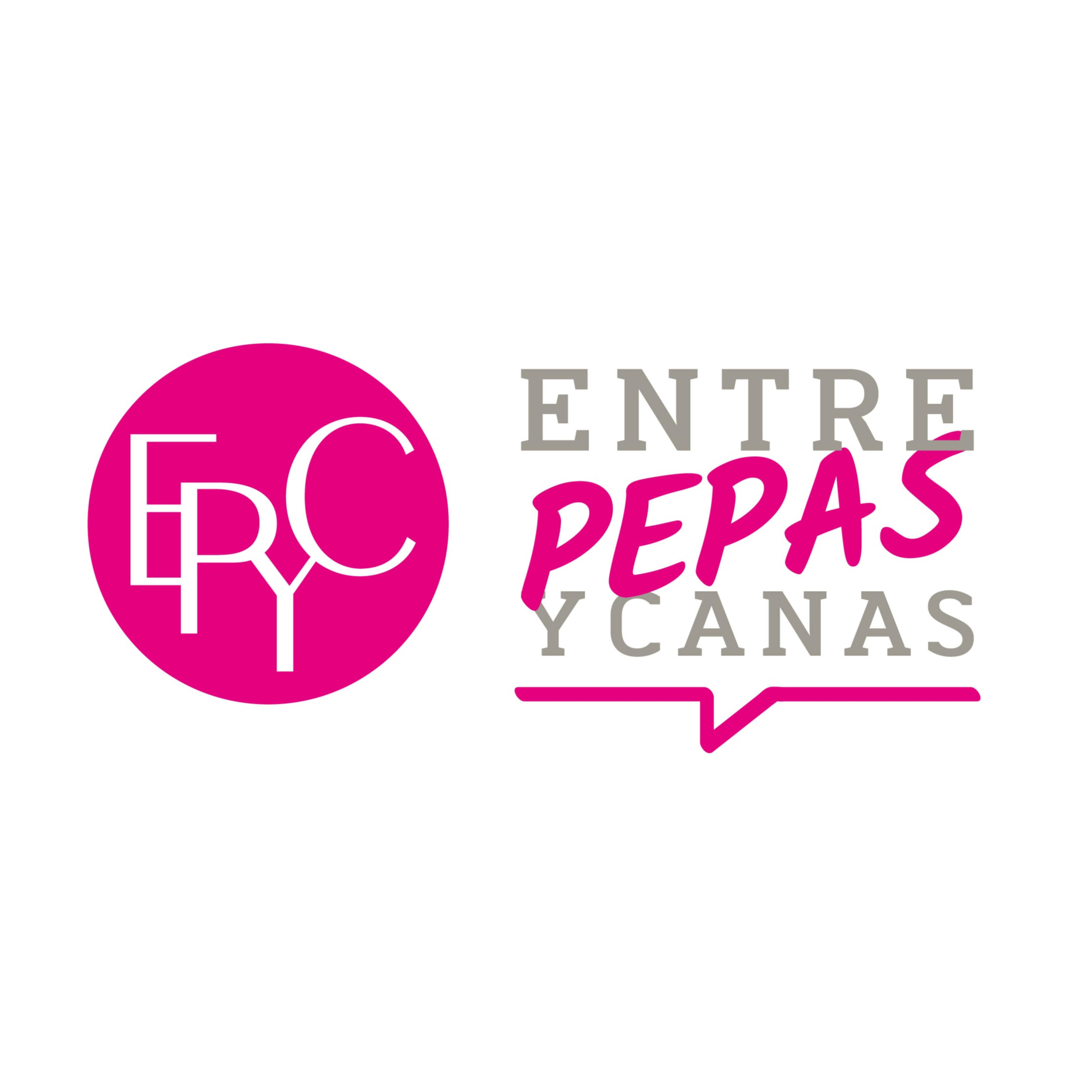 Entre Pepas y Canas
