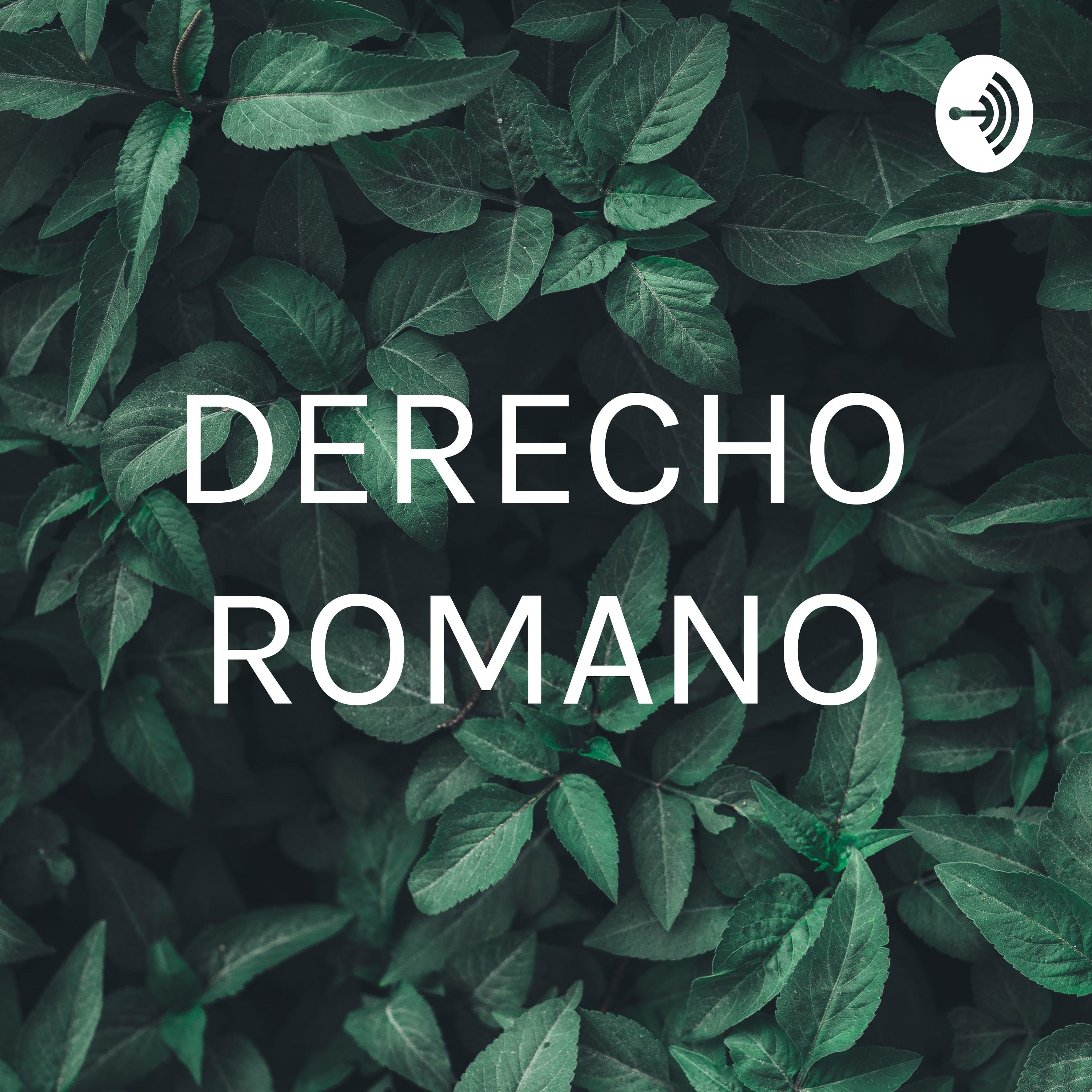 DERECHO ROMANO