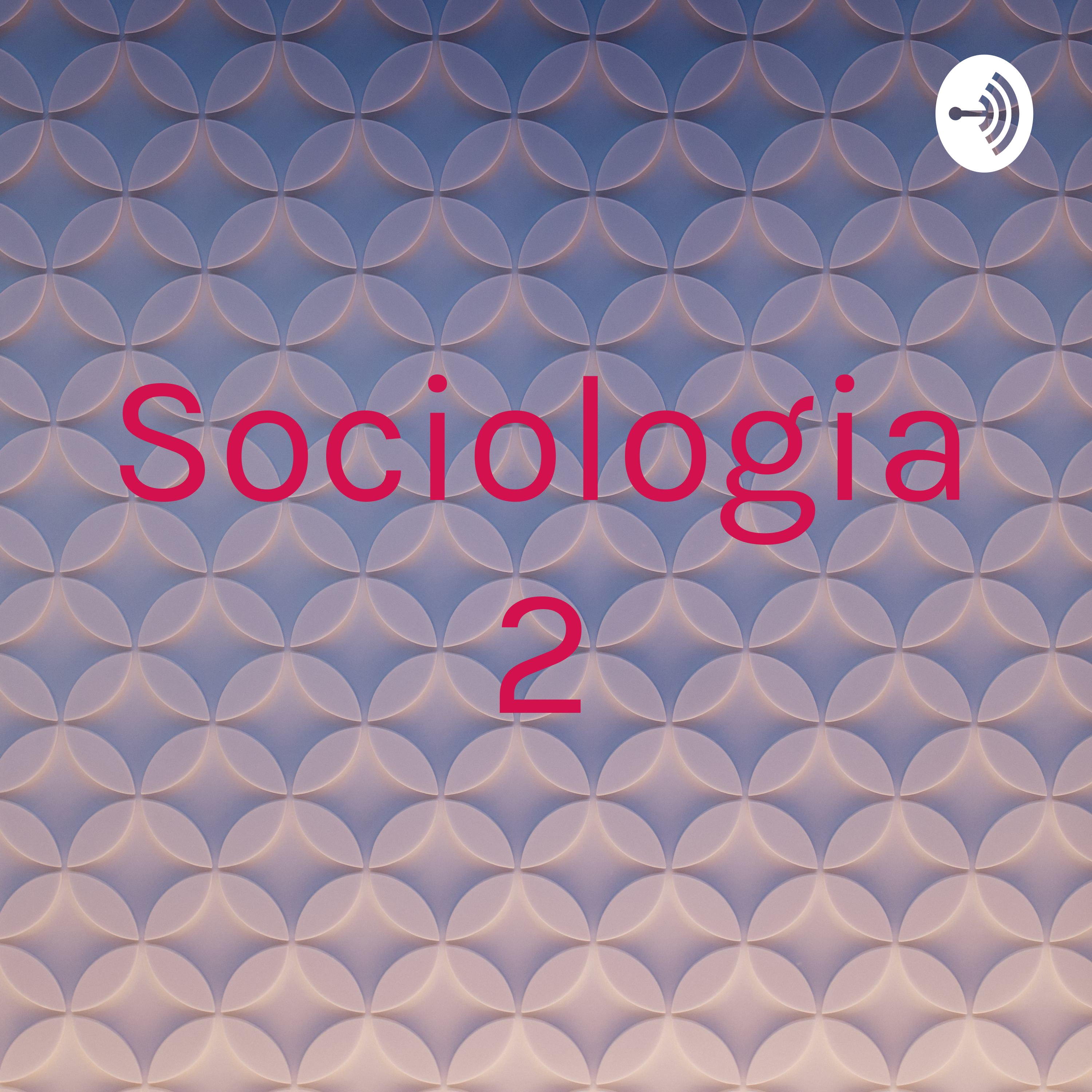 Sociologia 2 podcast artwork
