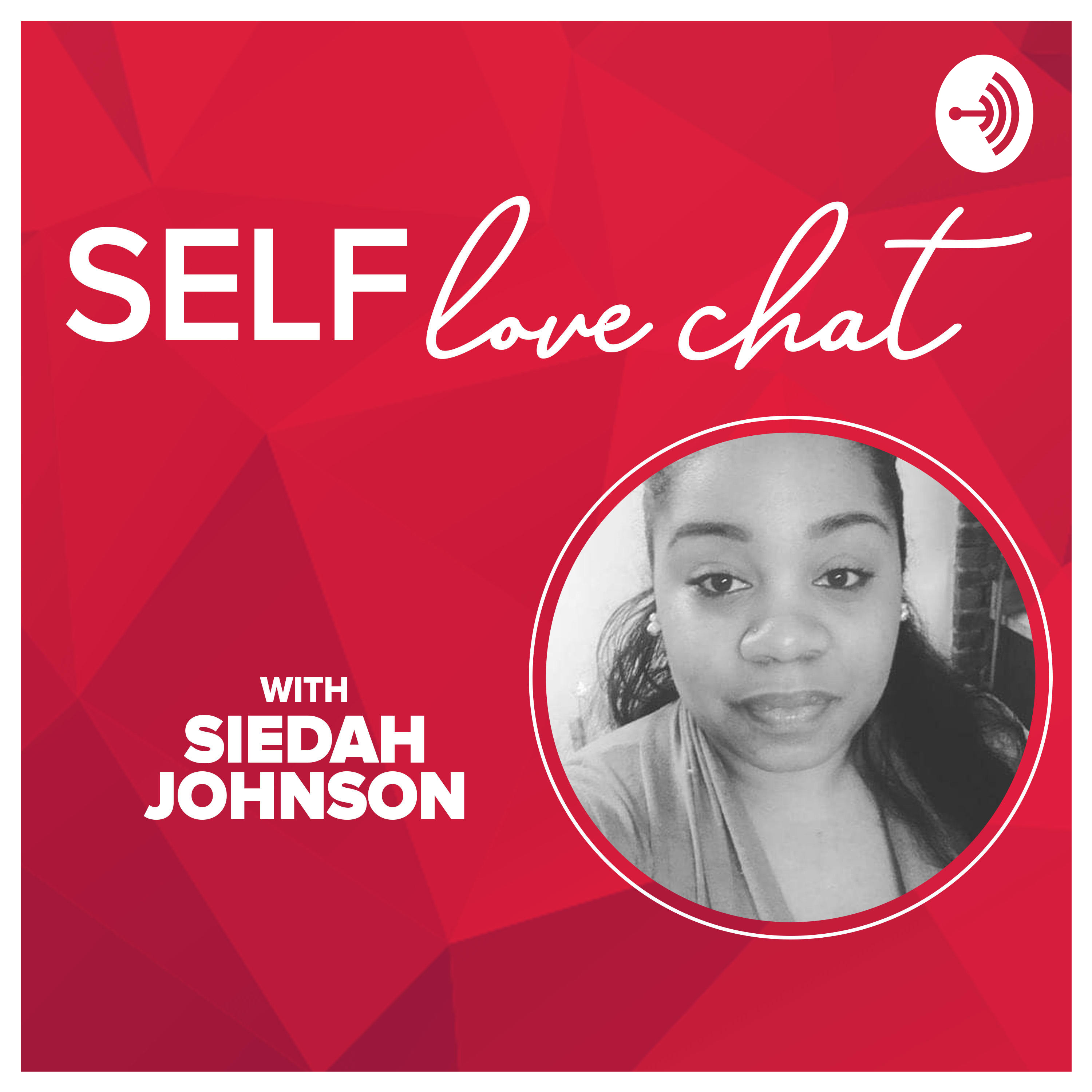 Self-Love Chat with Siedah Johnson