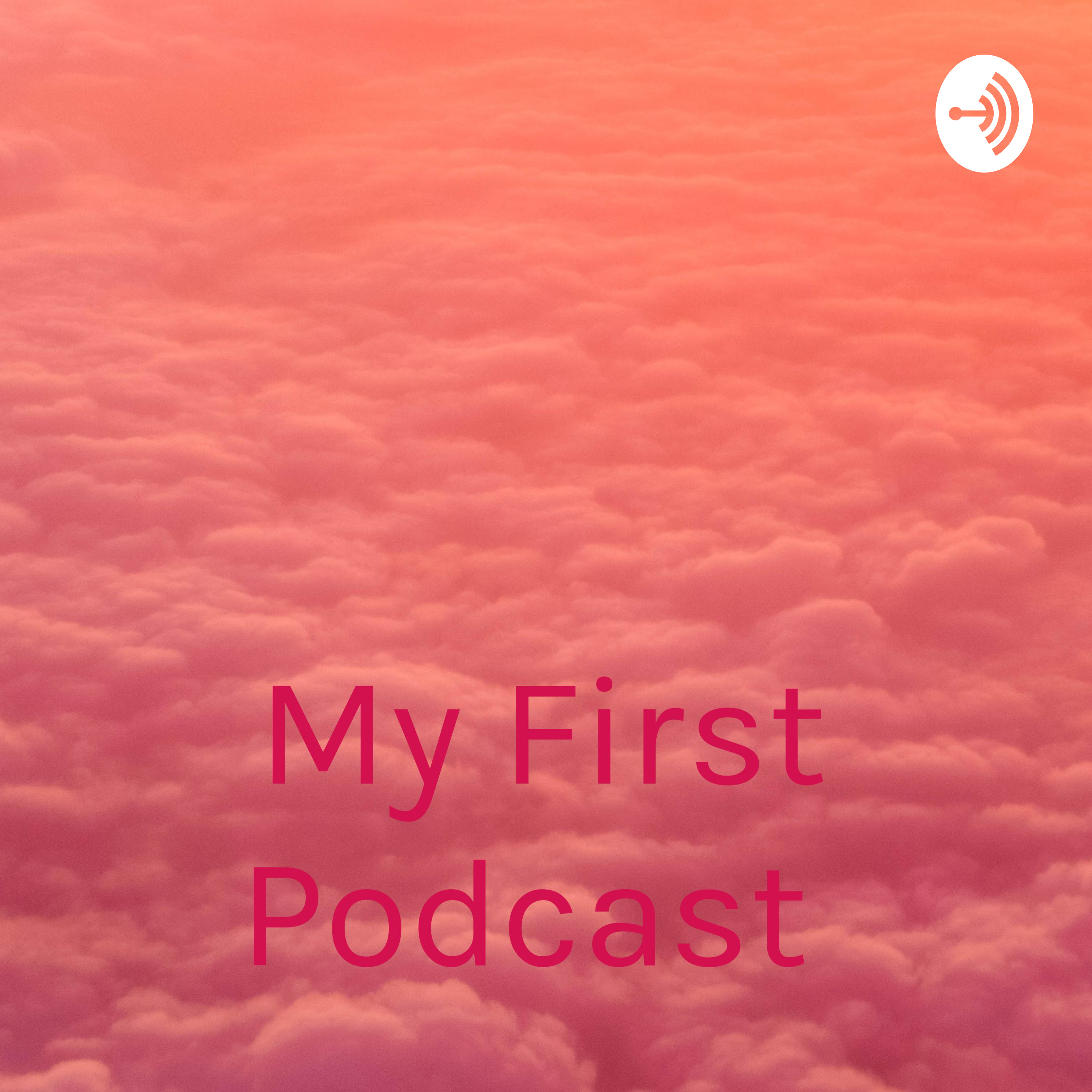 My First Podcast 👾 cover art