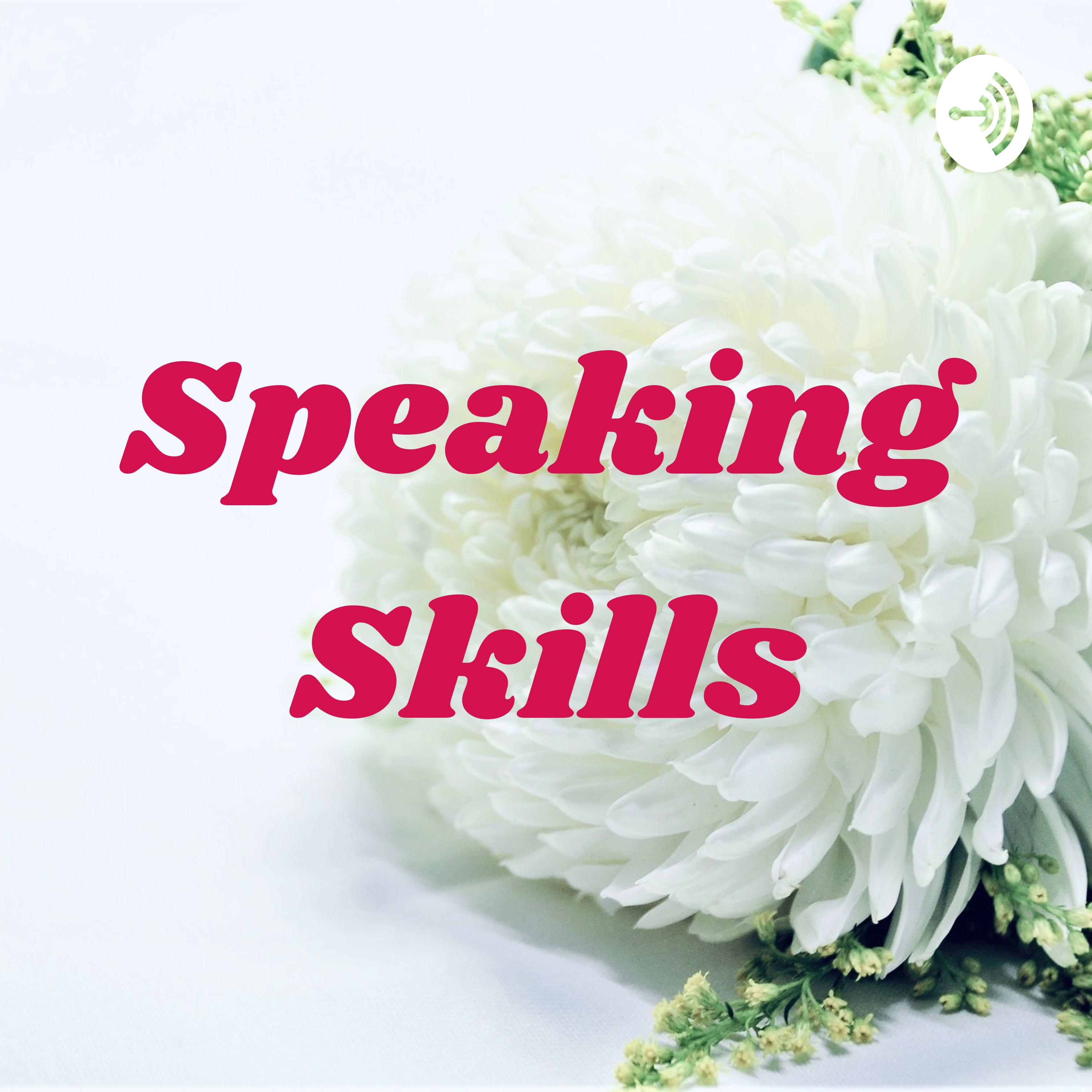 Speaking Skills