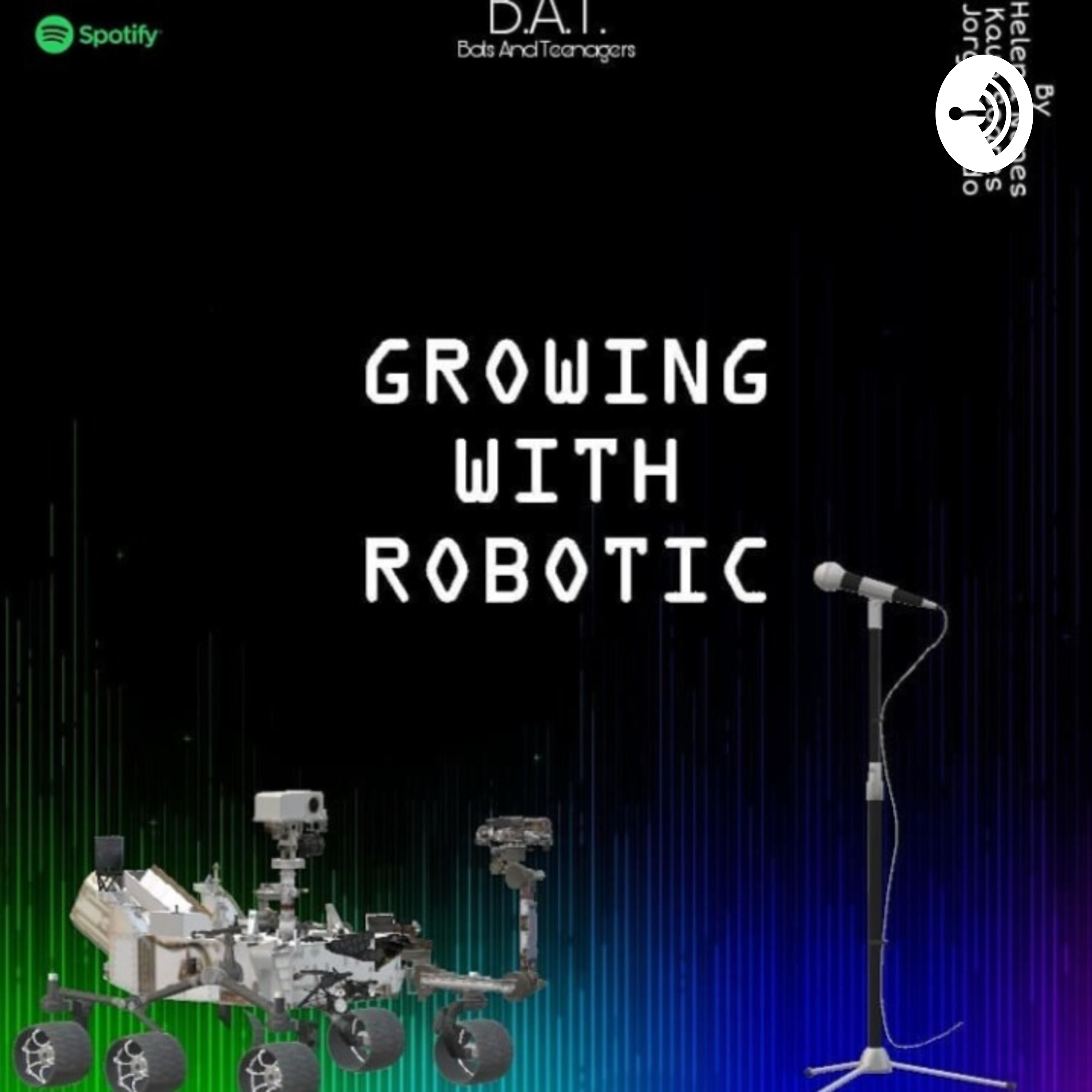 Growing With Robotic