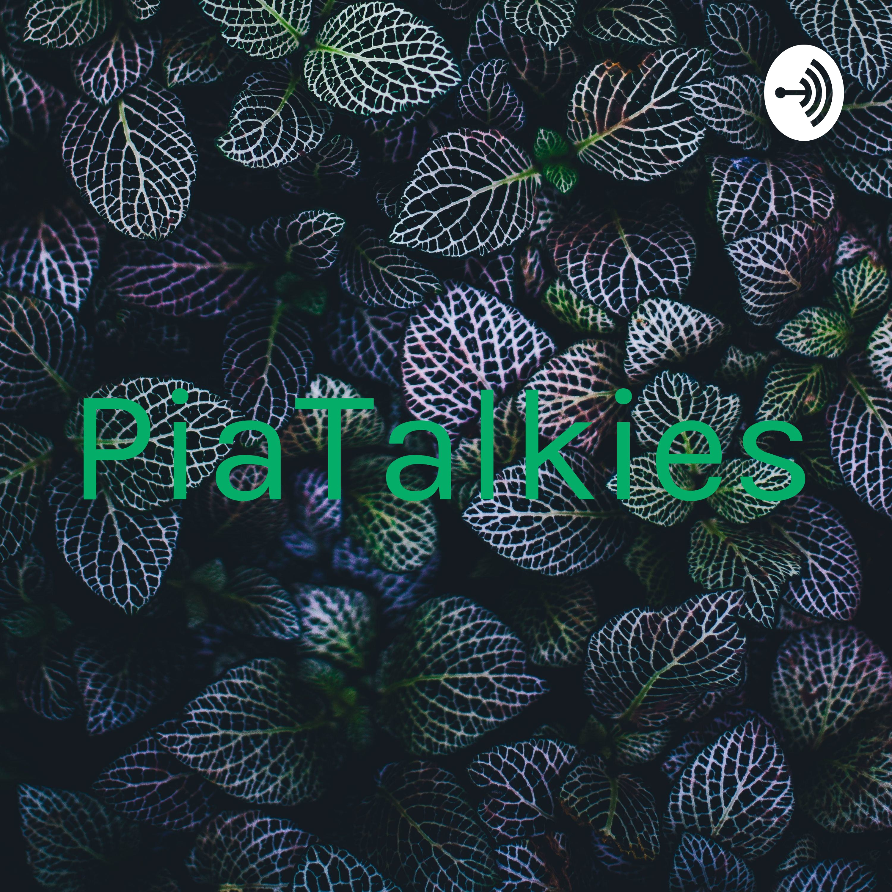 PiaTalkies 
