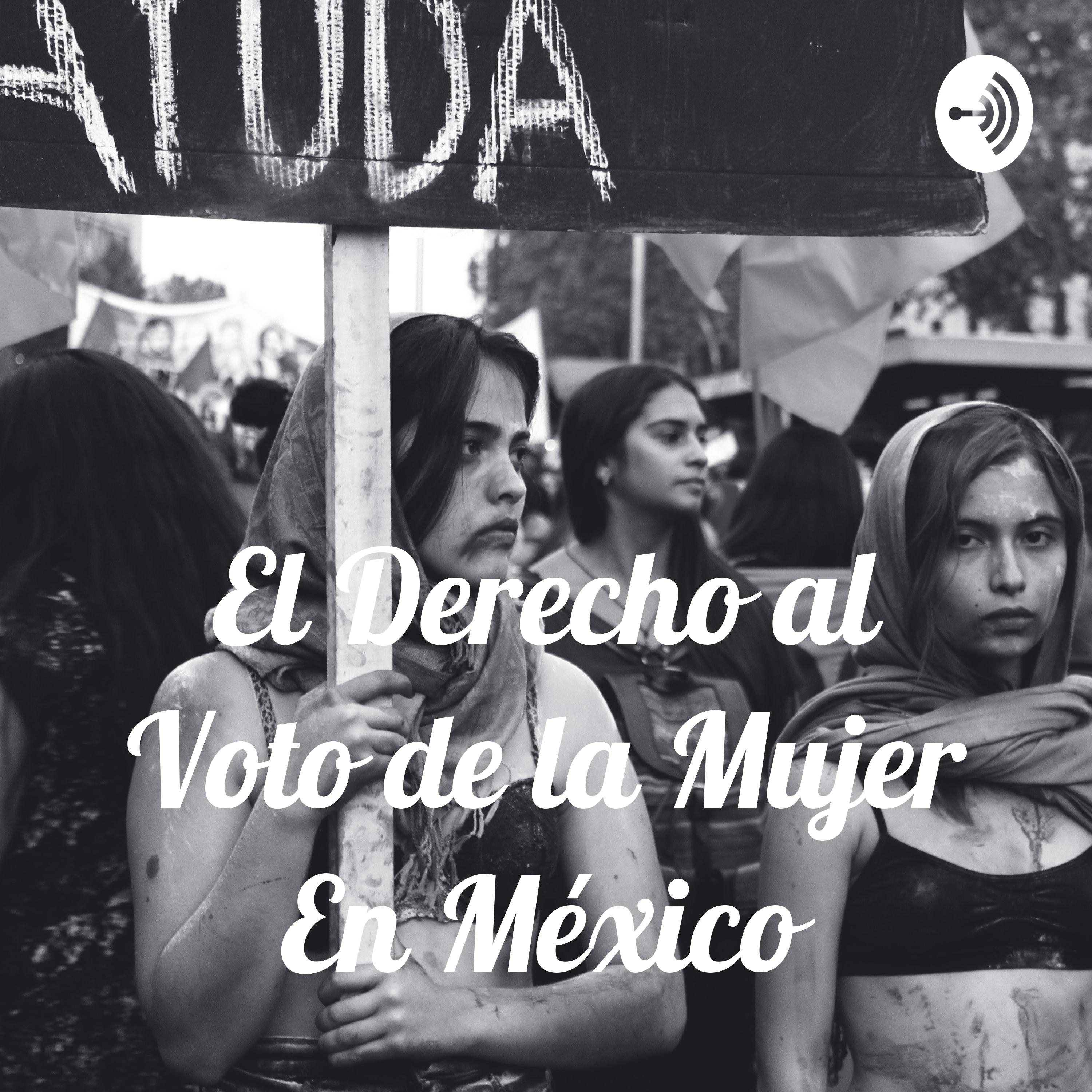 El Derecho al Voto de la Mujer En México cover art