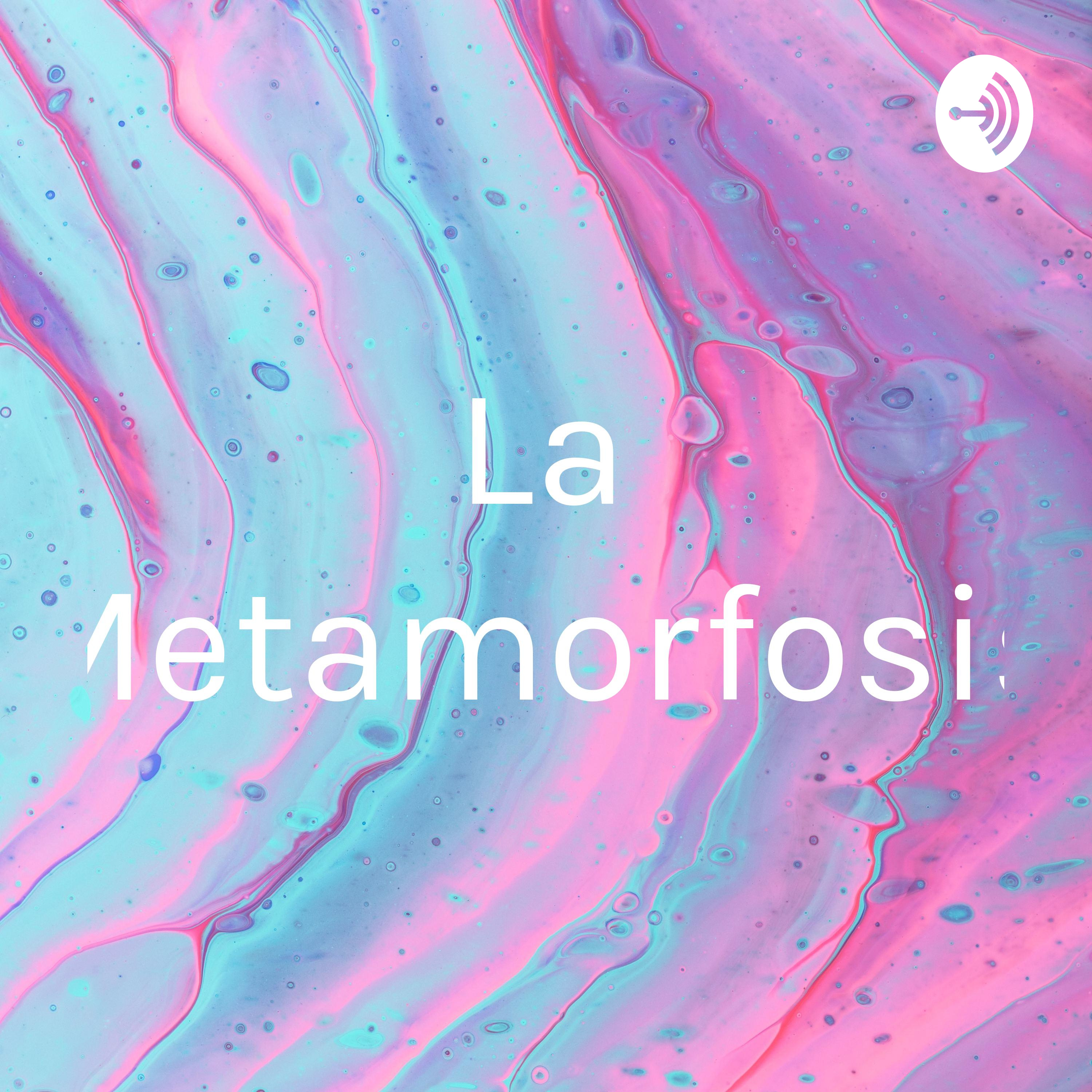La Metamorfosis cover art