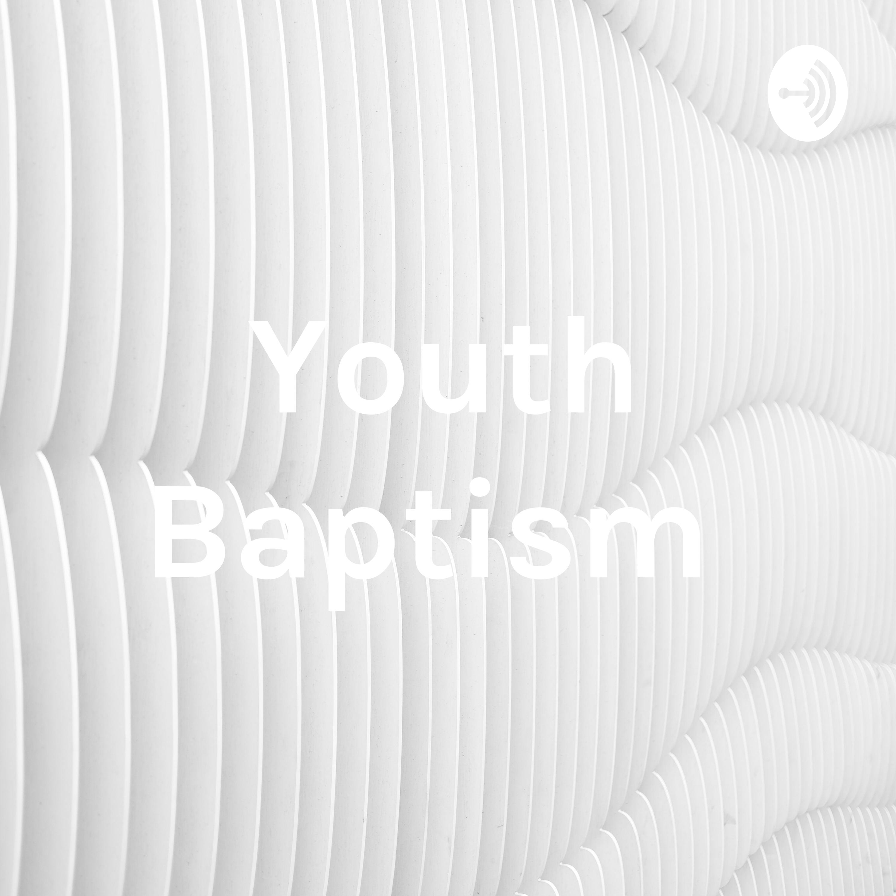 Youth Baptism 