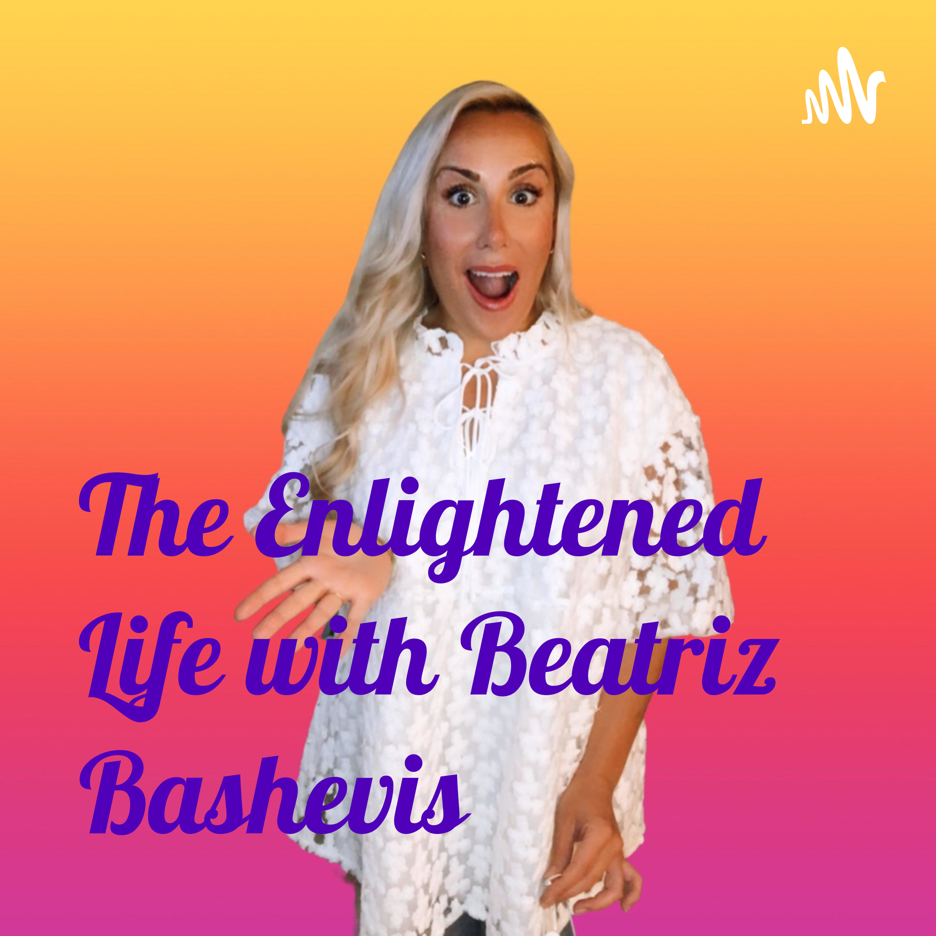 The Enlightened Life by Beatriz Bashevis