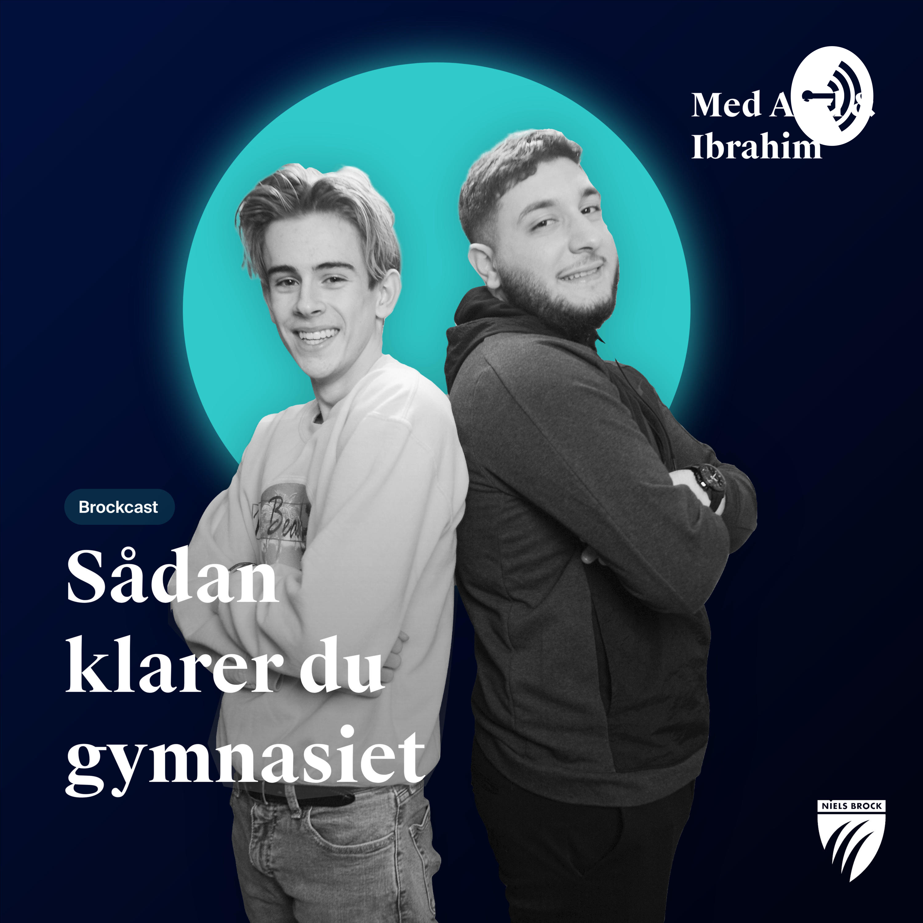 Brockcast - Sådan klarer du gymnasiet af Brockcast
