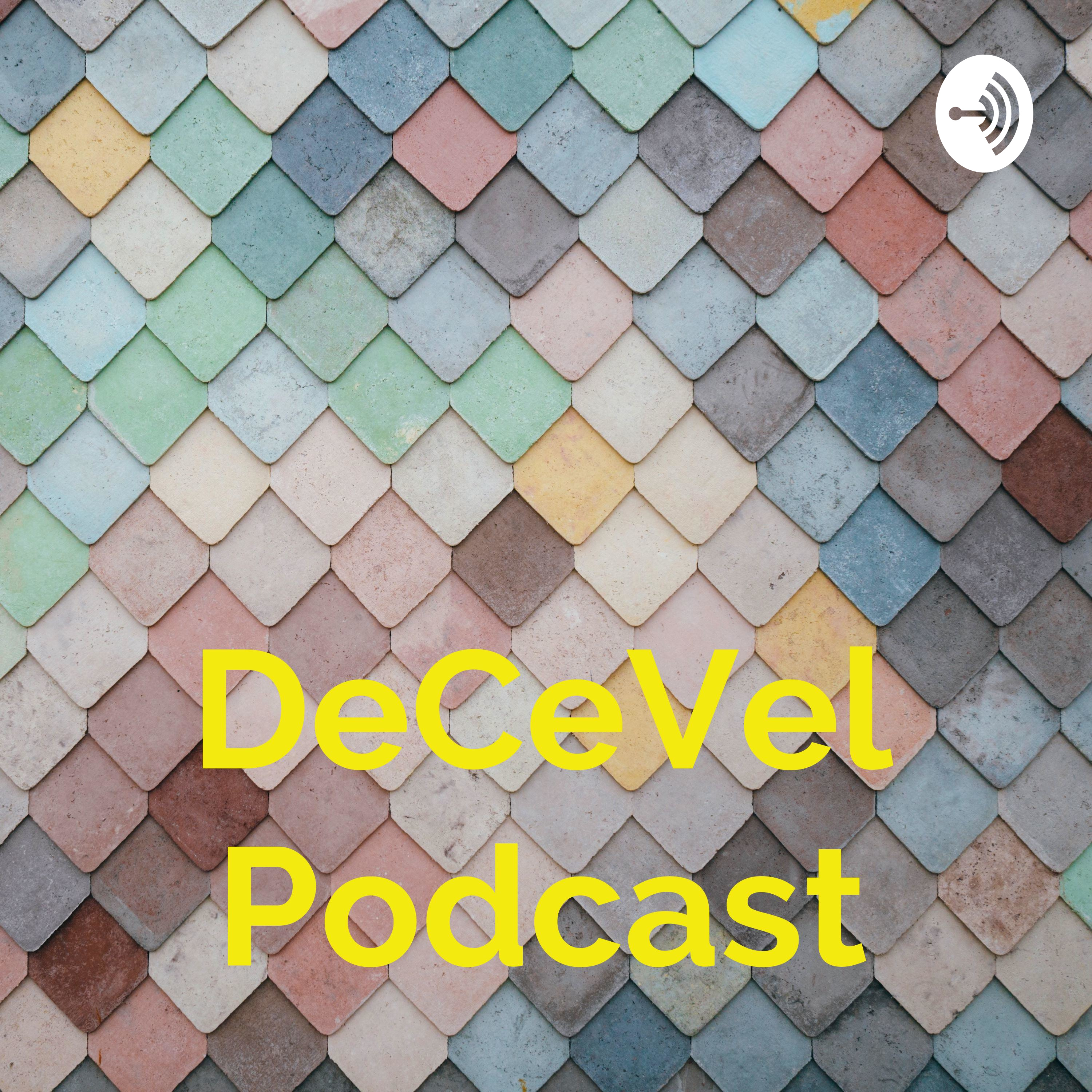 DeCeVel Podcast cover