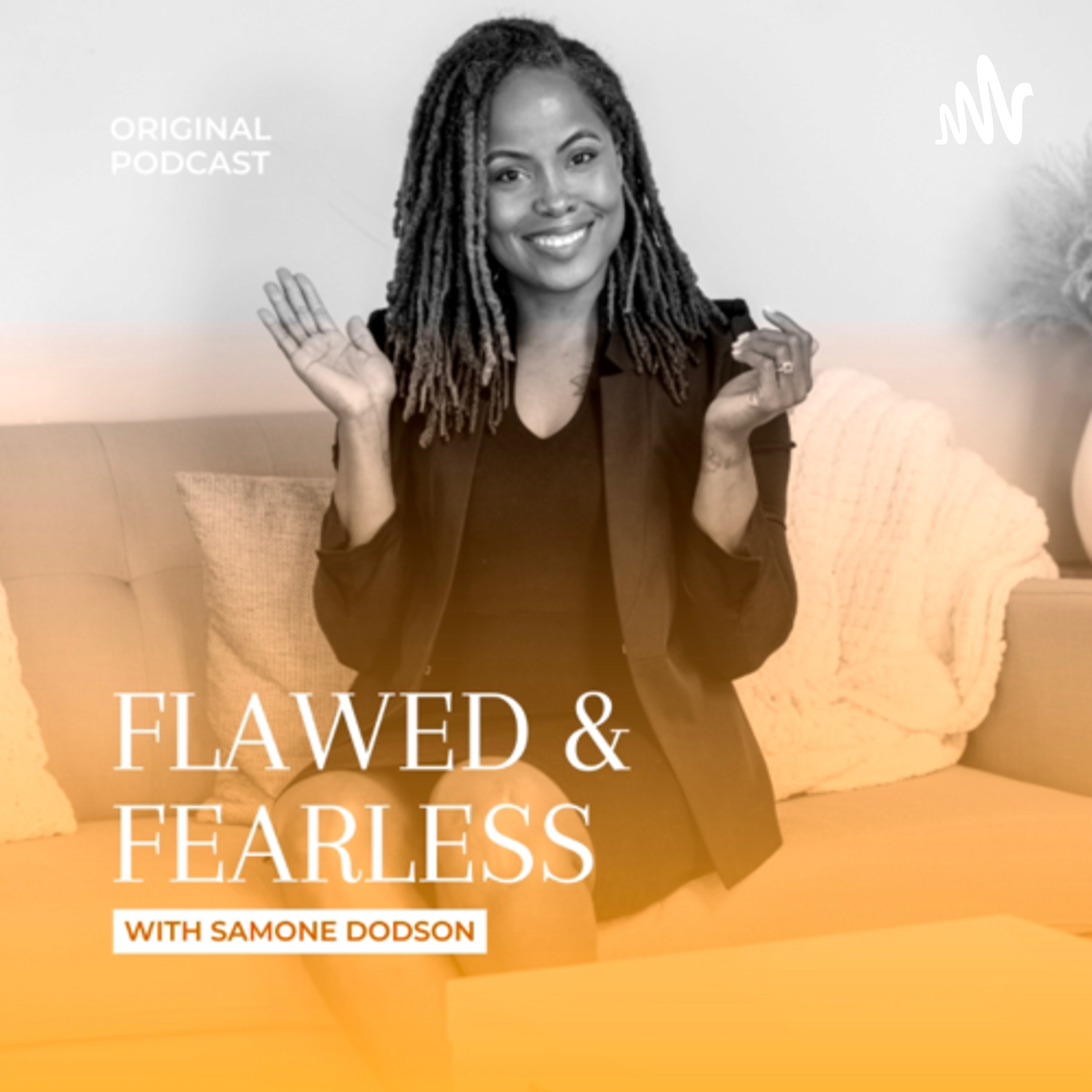 Flawed & Fearless with Samone Dodson