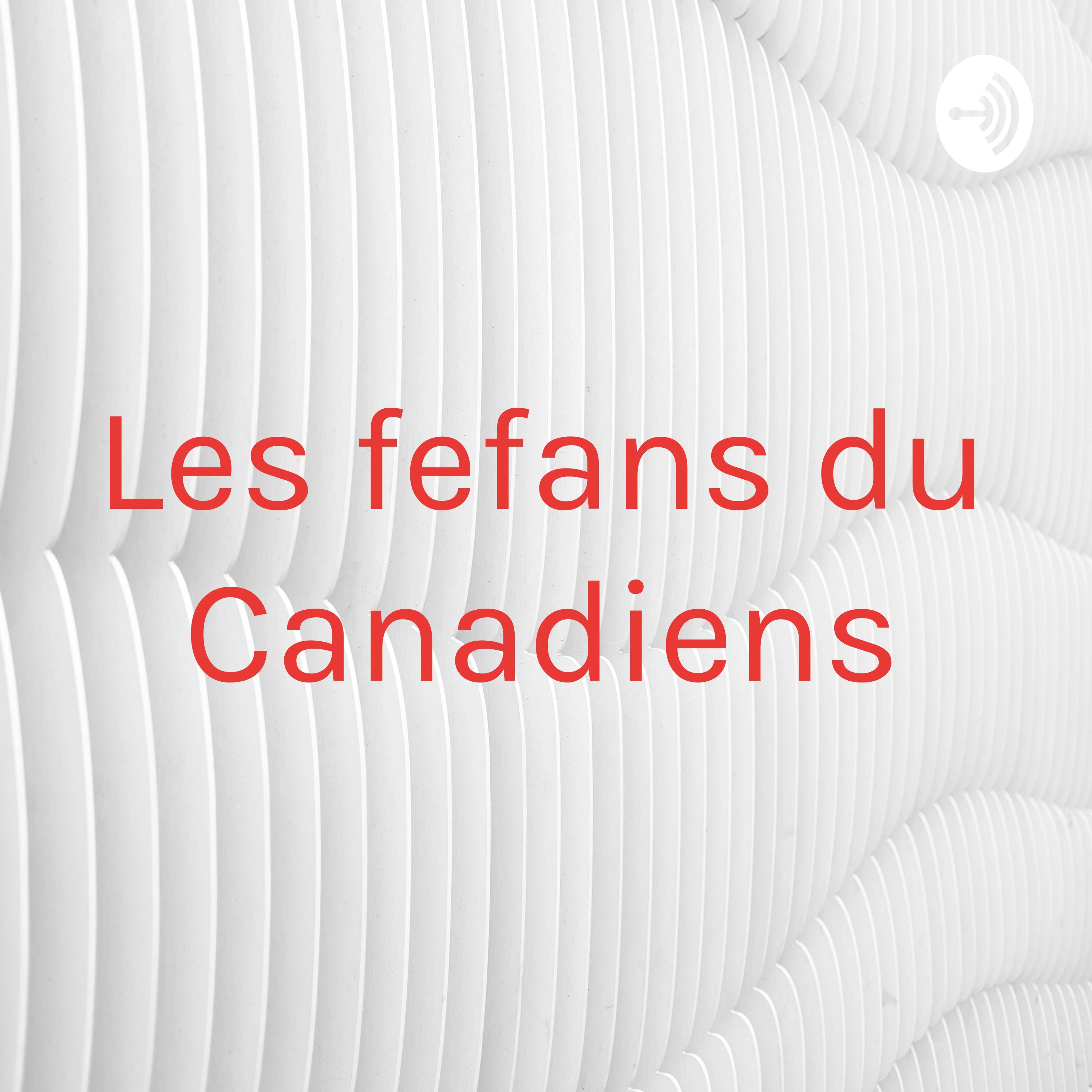 Les fefans du Canadiens | Épisode #1