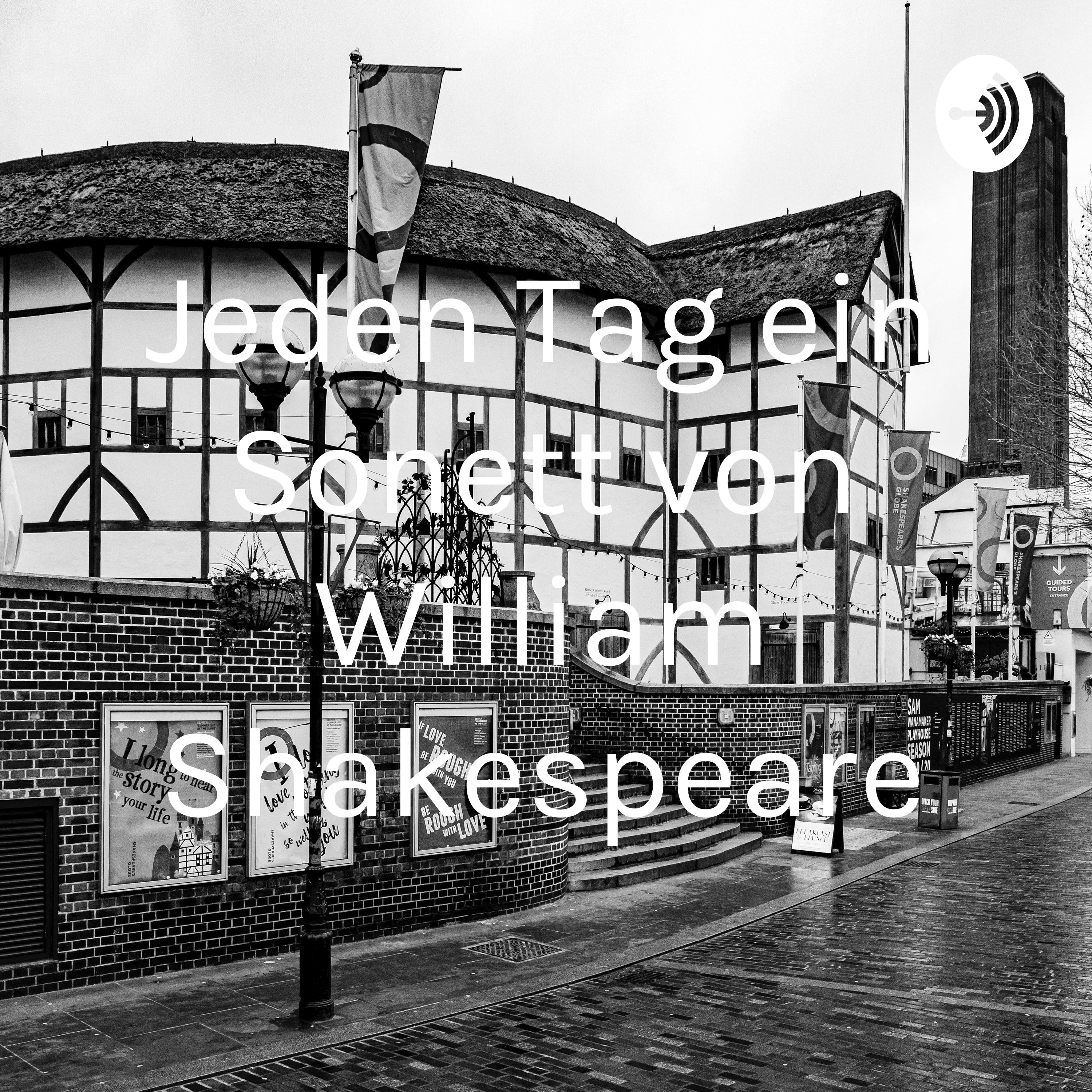 Jeden Tag ein Sonett von William Shakespeare
