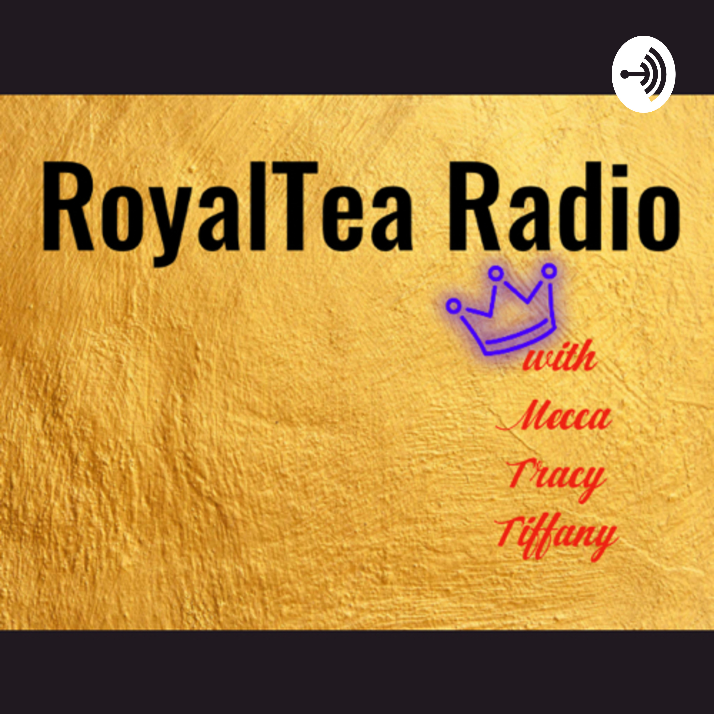 RoyalTea Radio