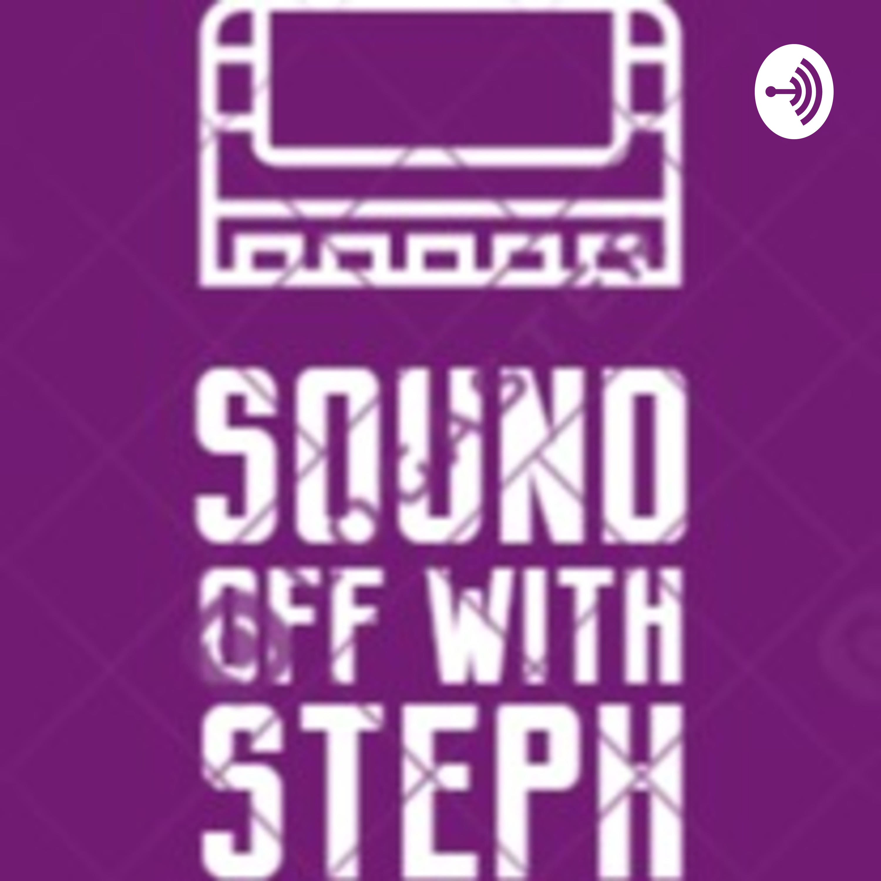 Sound Off With Steph
