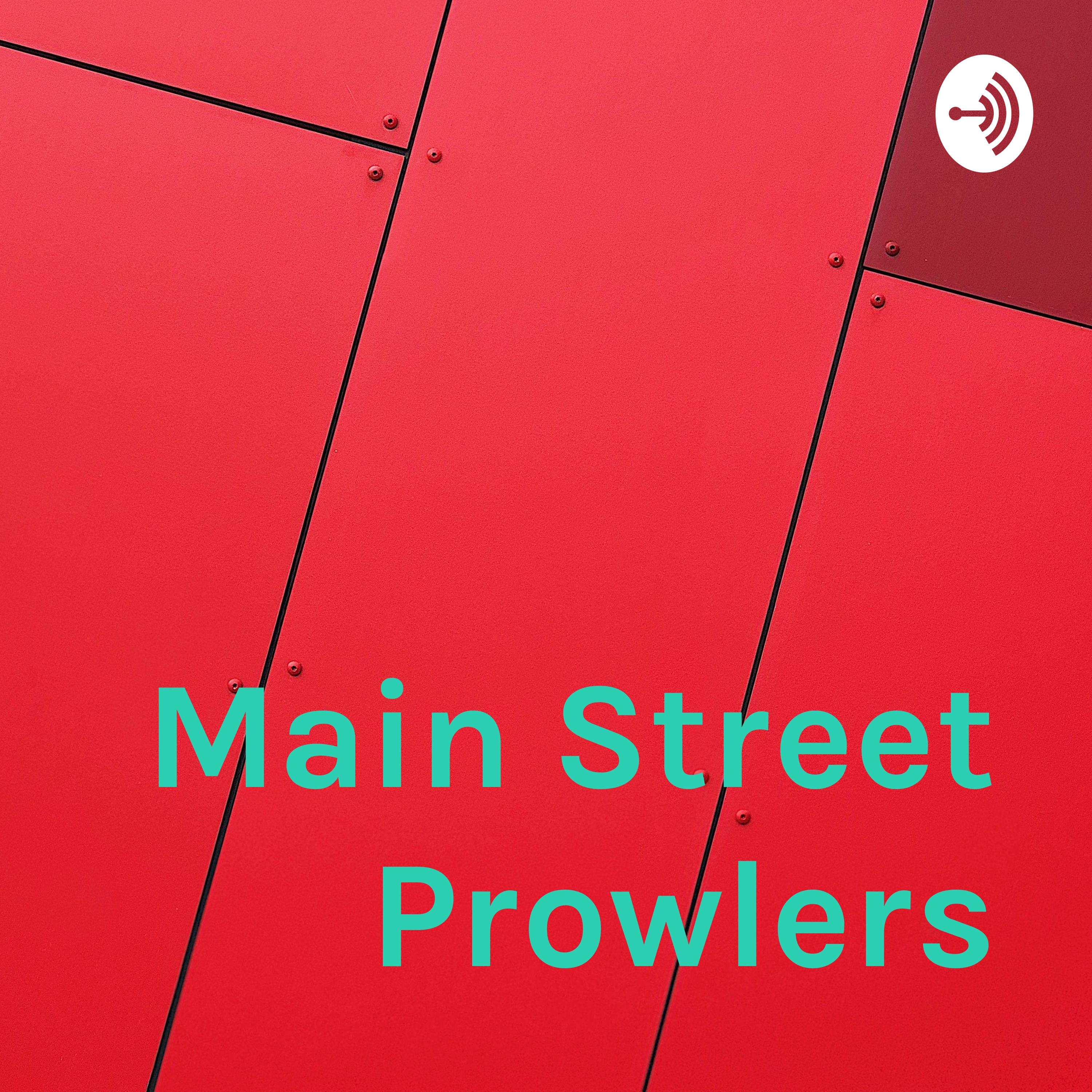 Main Street Prowlers