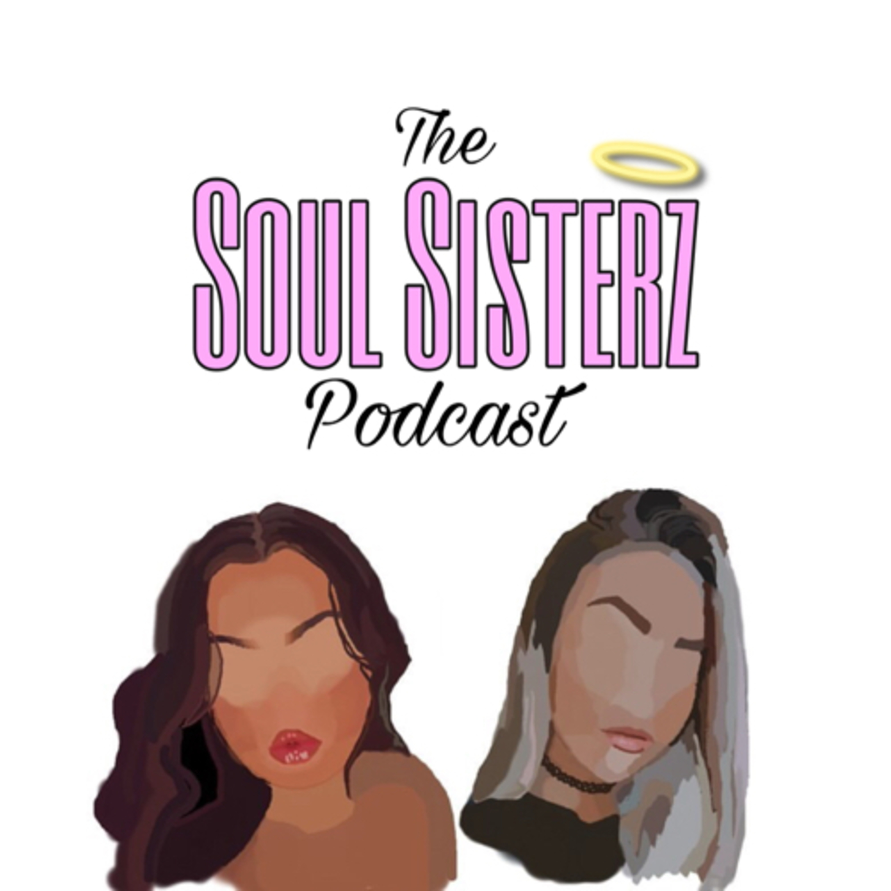 The Soul Sisterz Podcast