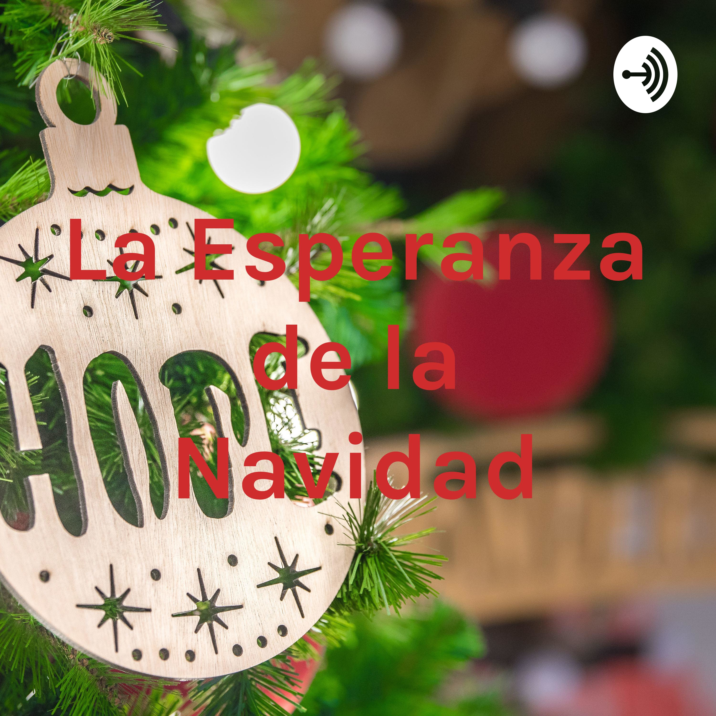 La Esperanza de la Navidad