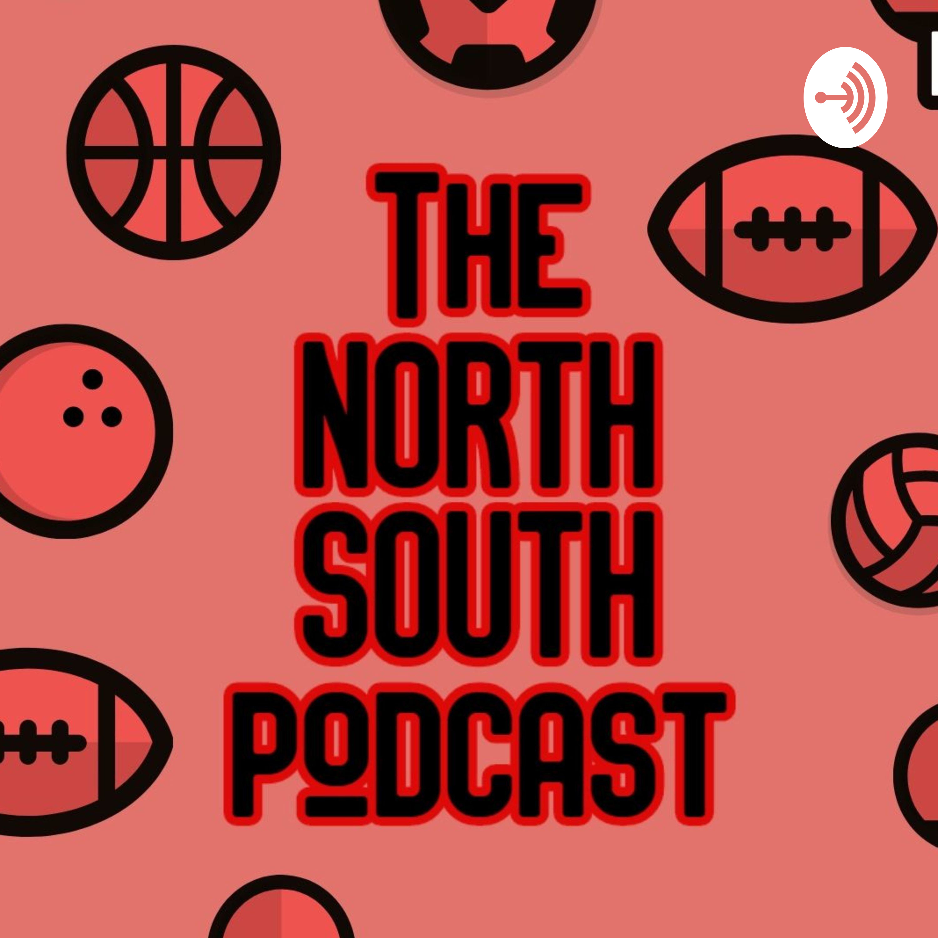 The North South Podcast
