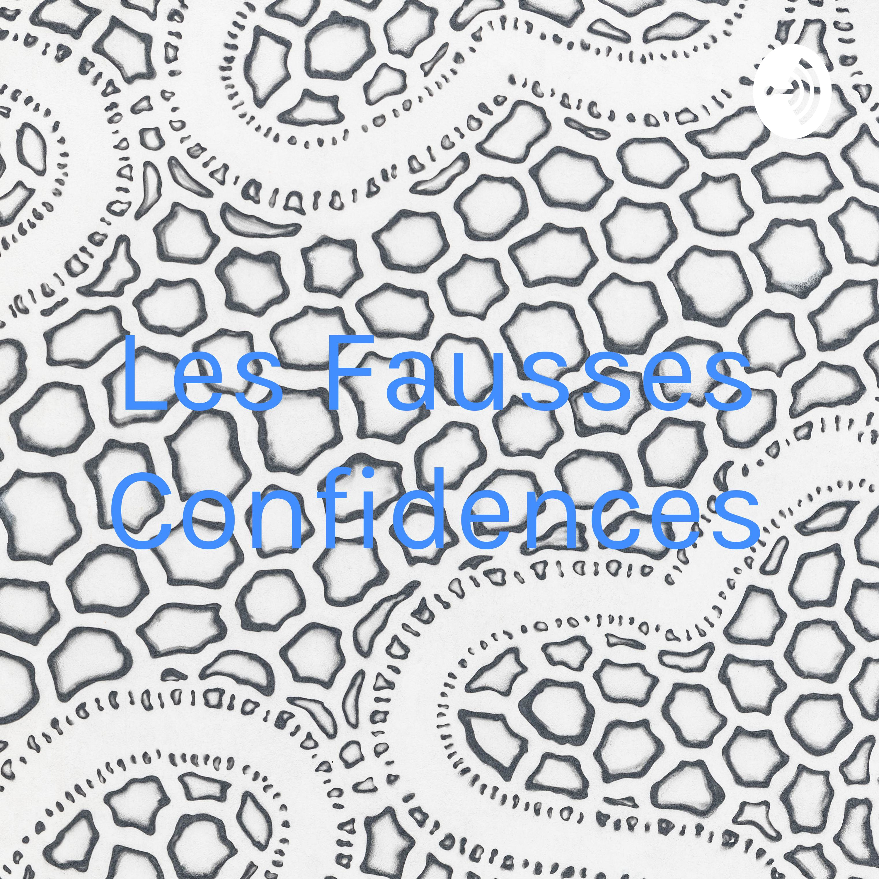 Les Fausses Confidences