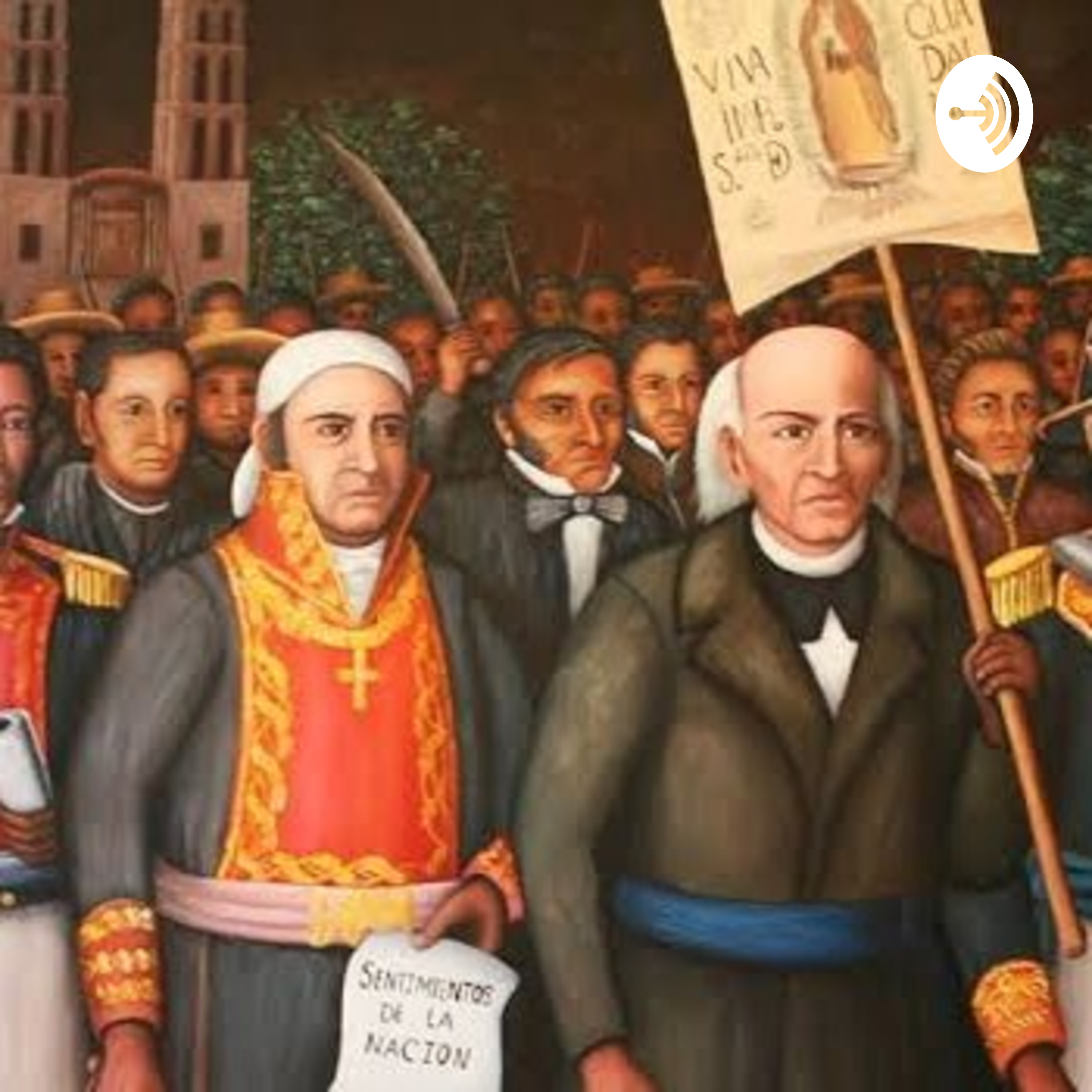 Independencia De México podcast artwork