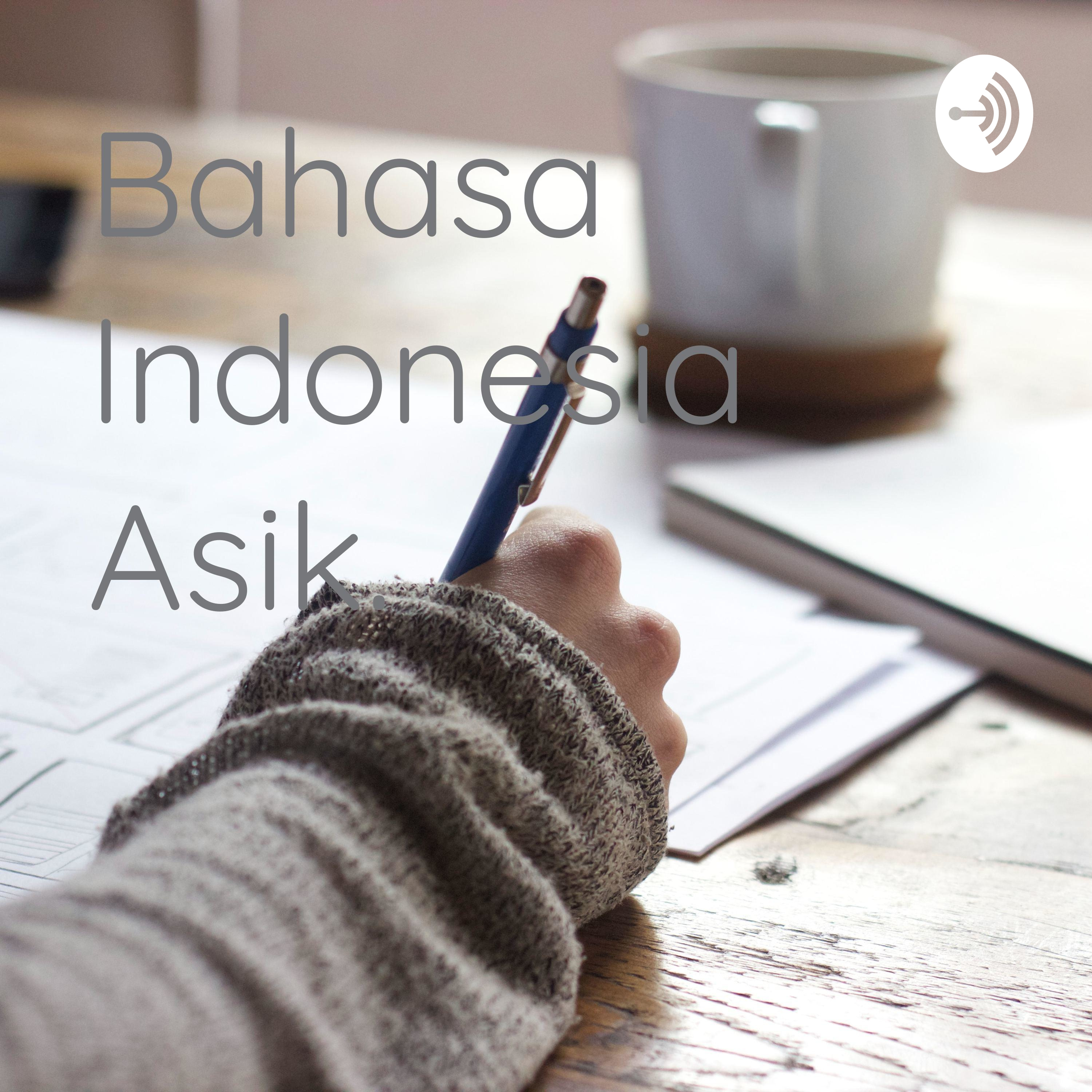 Bahasa Indonesia Asik.