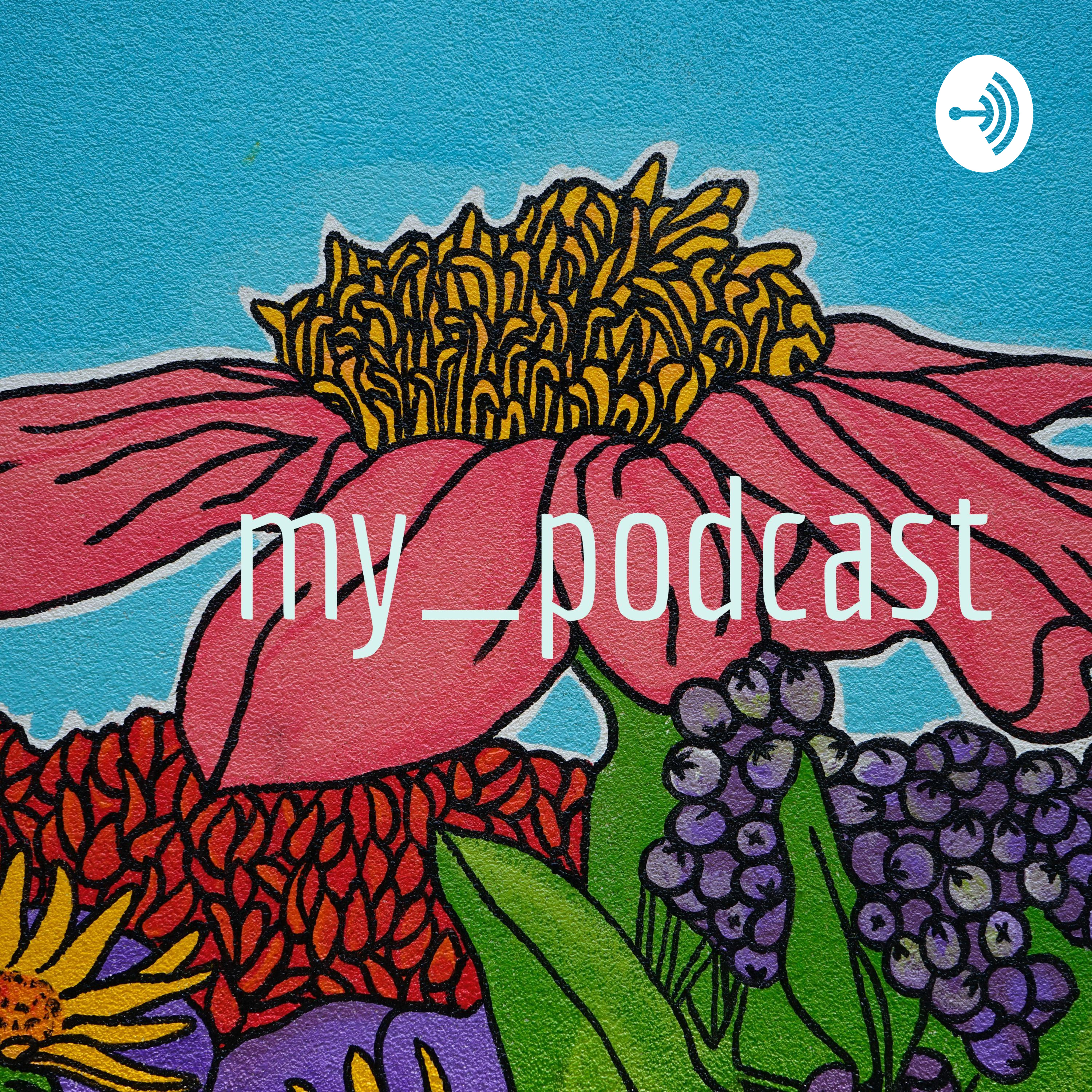 my_podcast