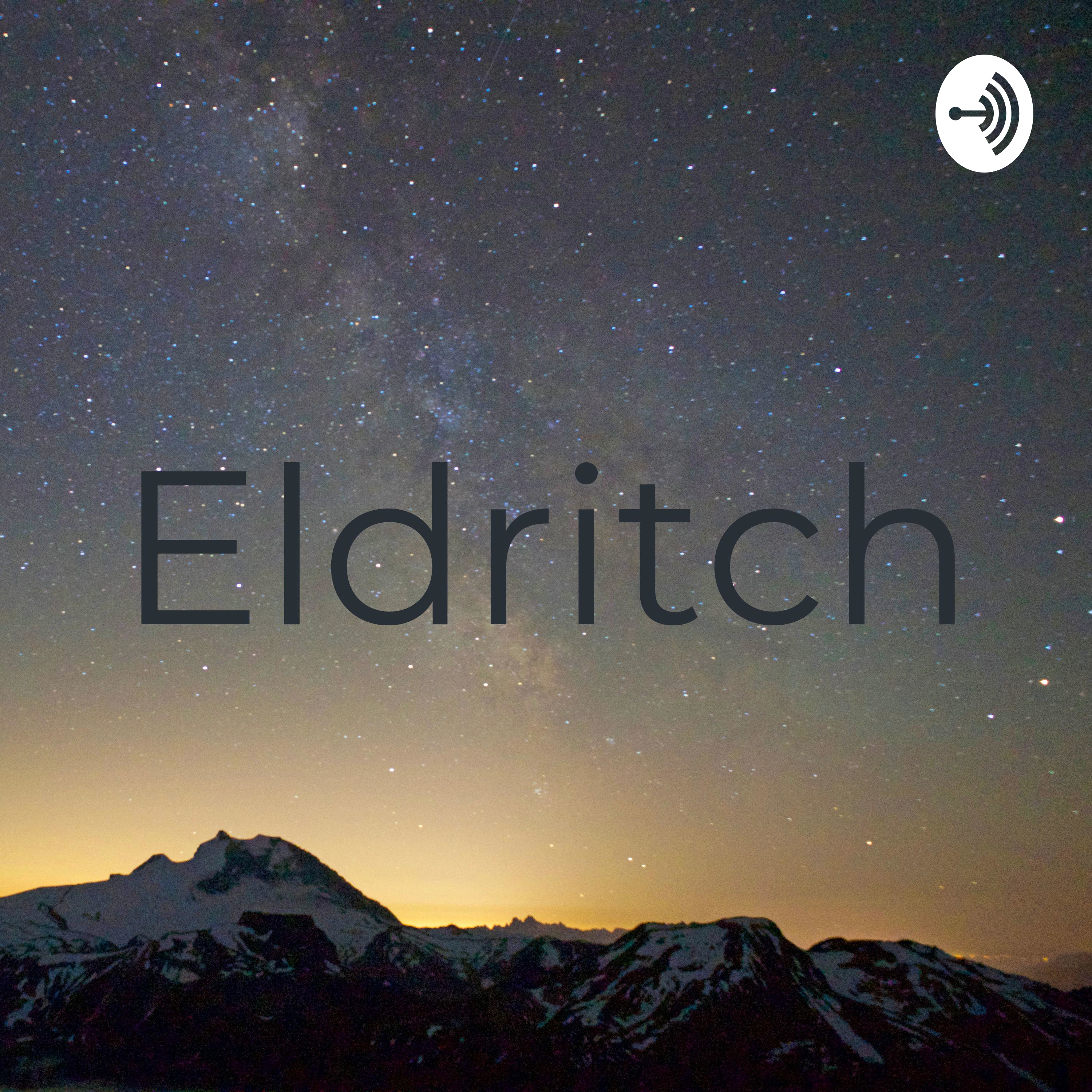 Eldritch Eldritch