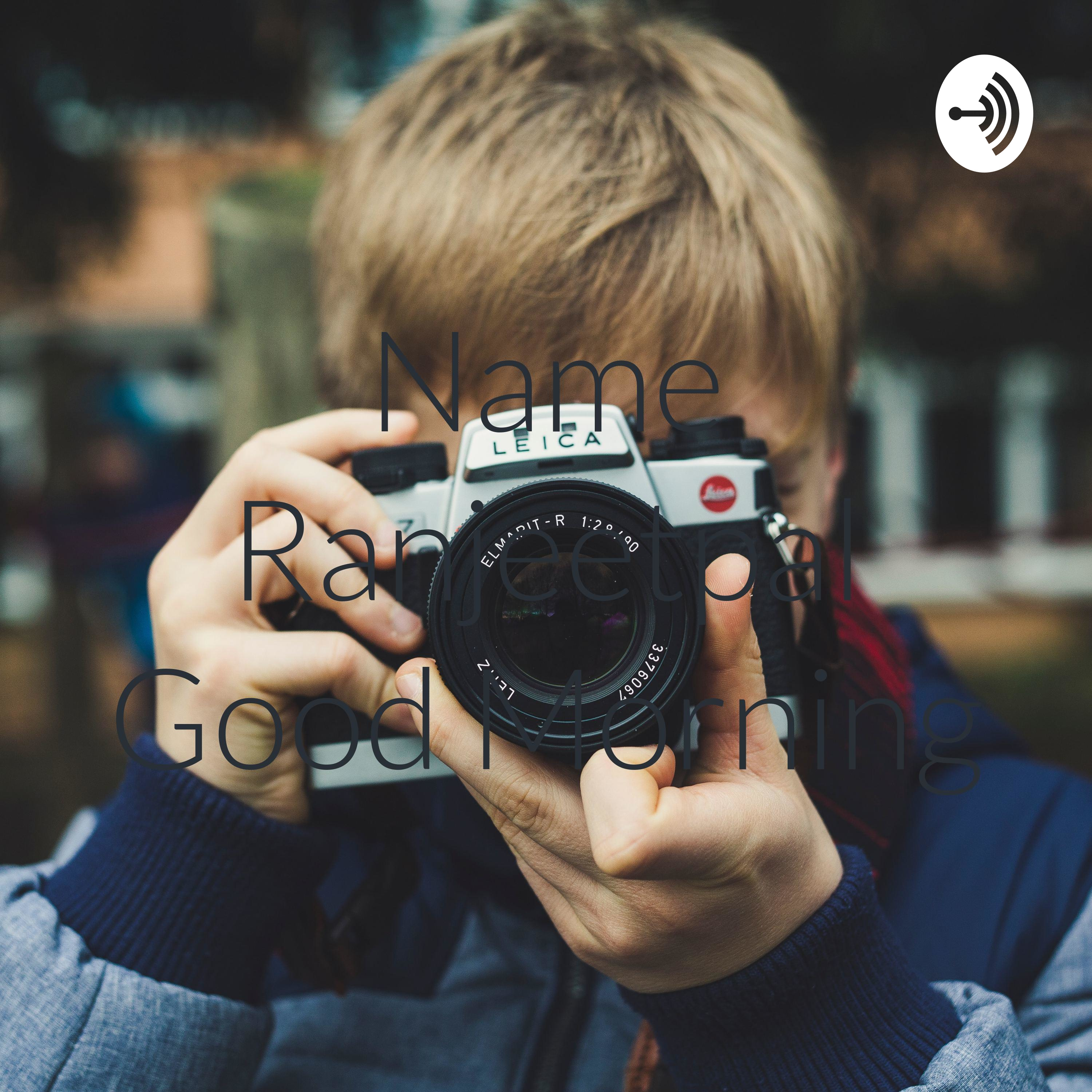 Name Ranjeetpal Good Morning cover art