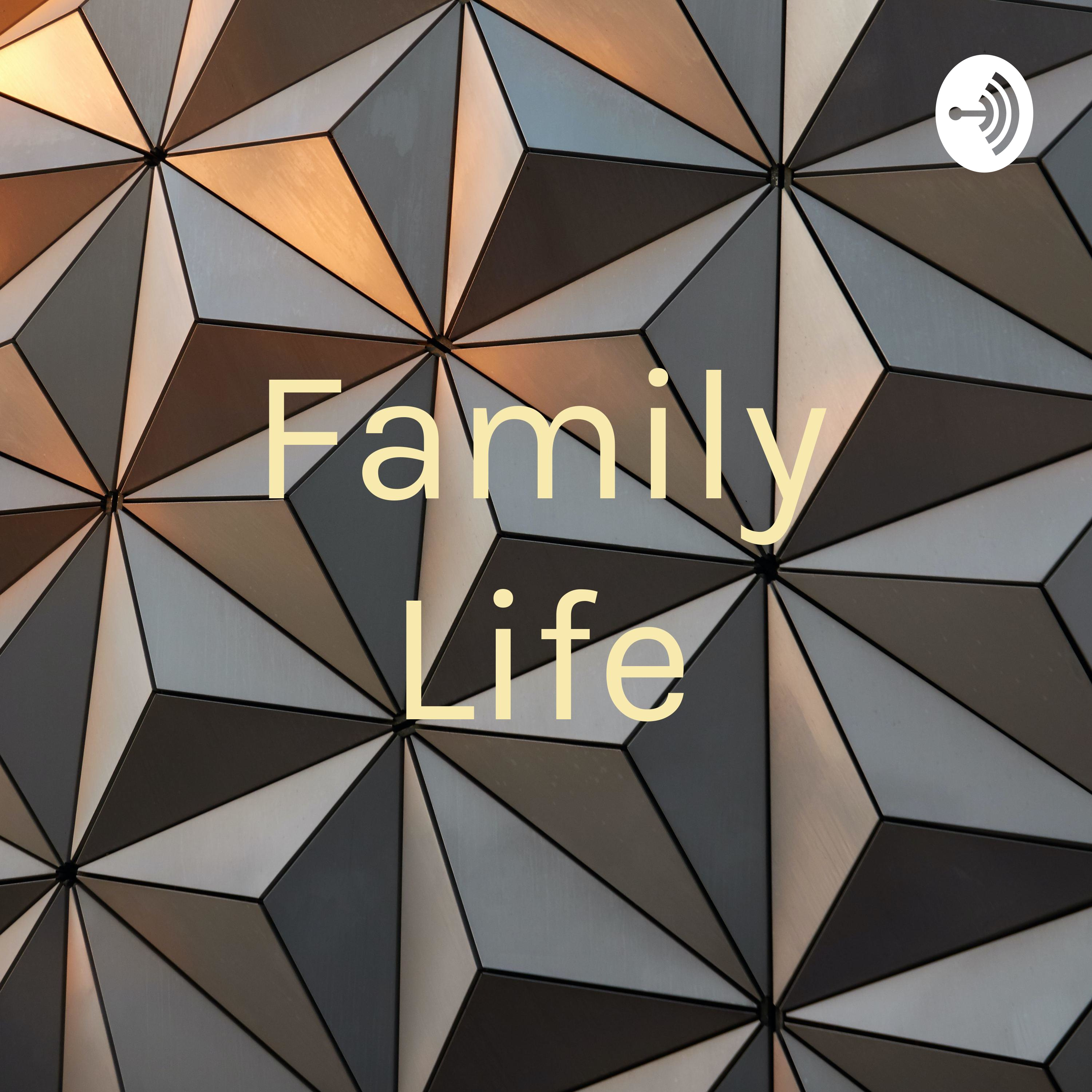 Family Life