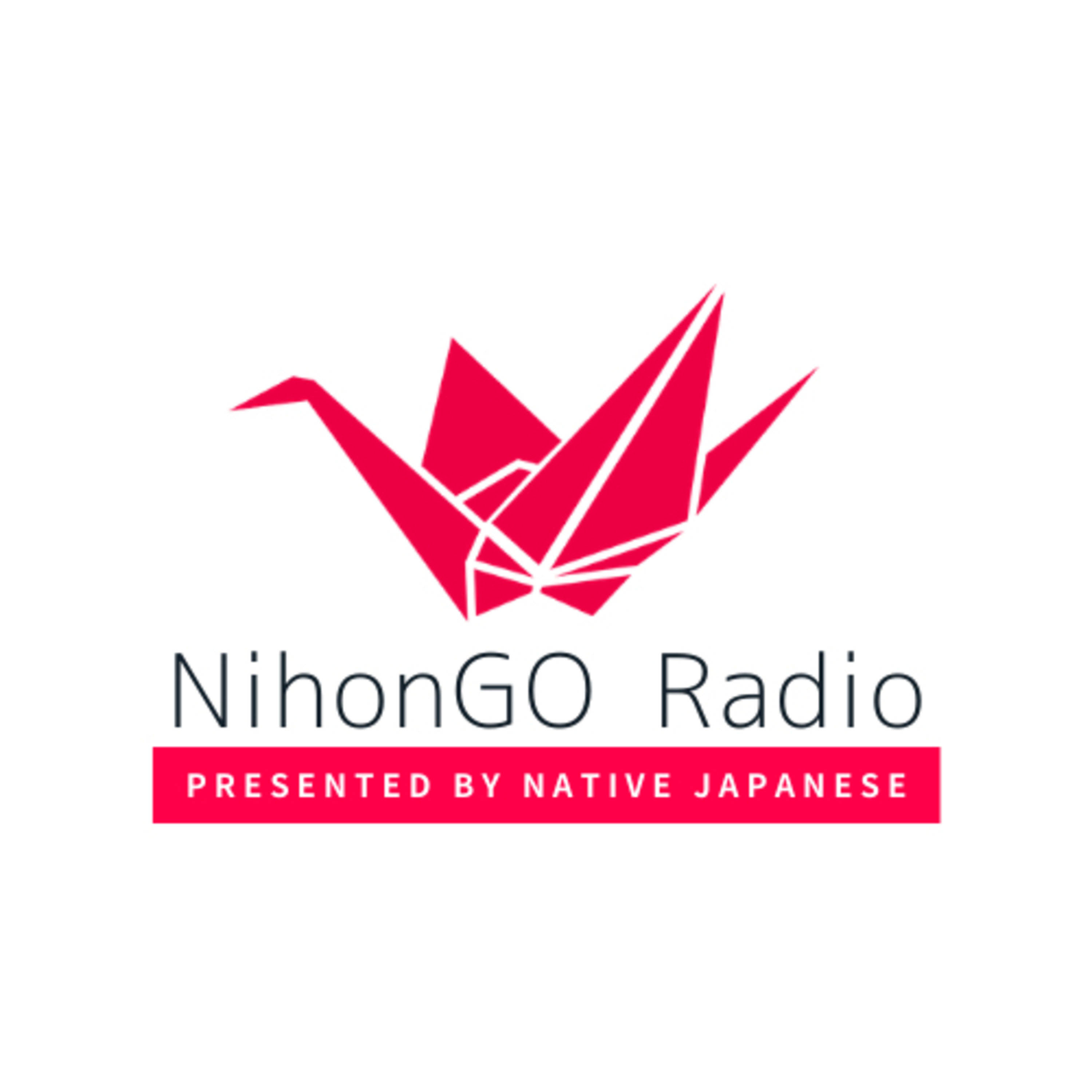NihonGO Radio - Presented By Native Japanese - / 日本語（にほんご）ラジオ