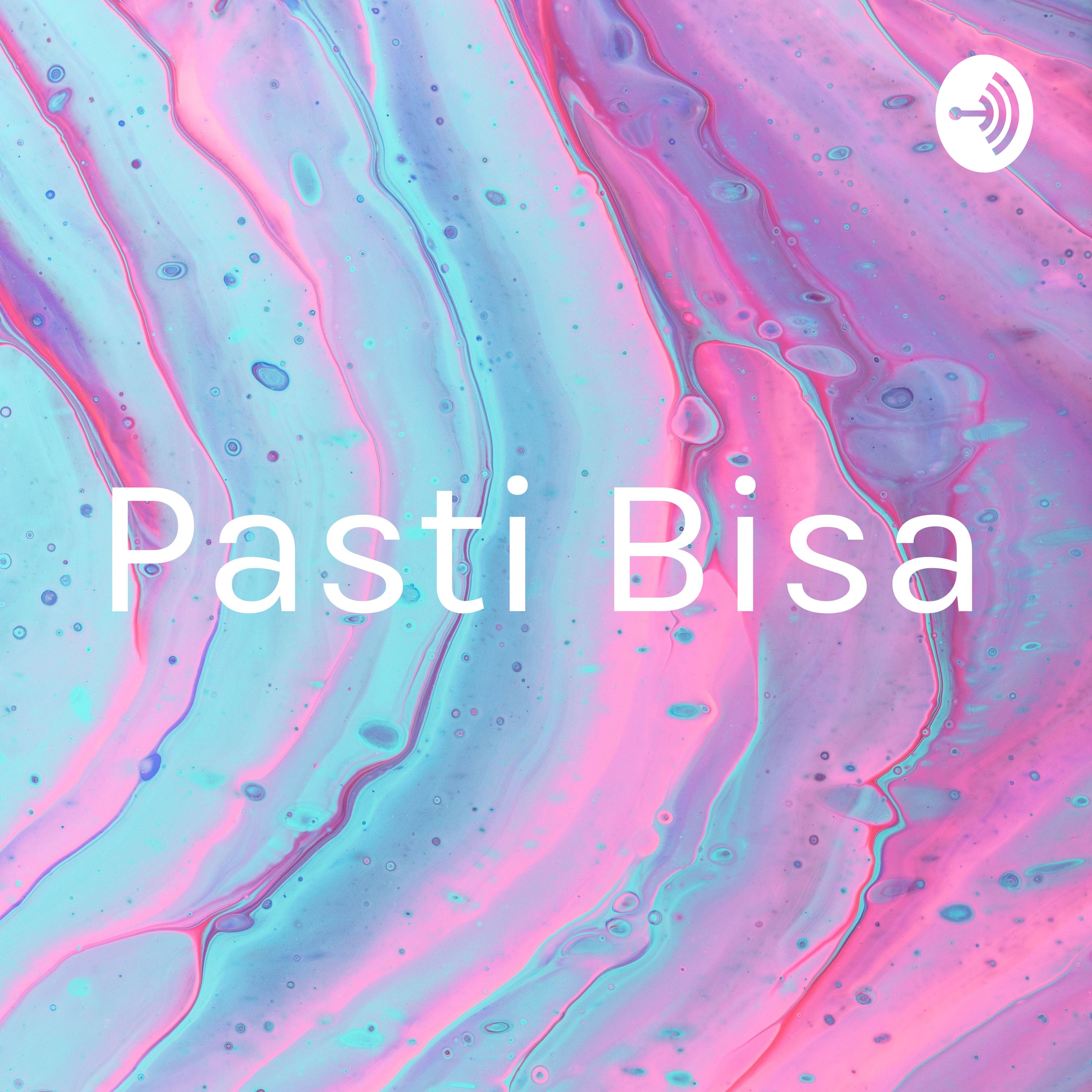 Pasti Bisa